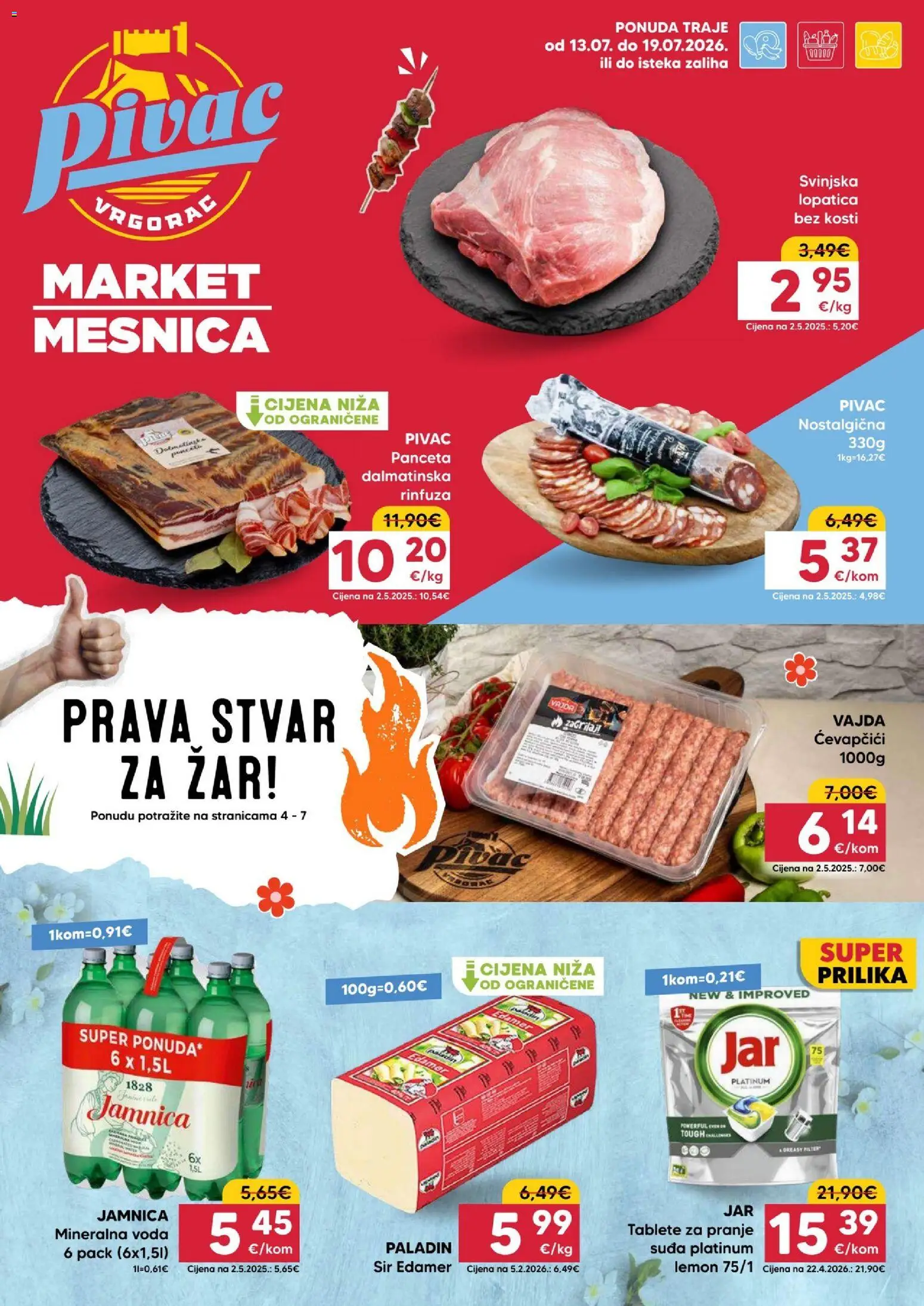 Pivac katalog | vrijedi od 13.07.2026 | Stranica: 1 | Proizvodi: Jamnica, Voda, Ćevapčići, Panceta