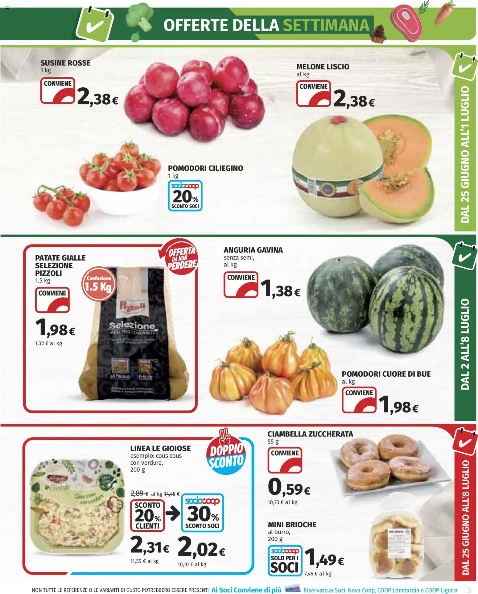 Volantino COOP del 25/06/2026 | Pagina: 3 | Prodotti: Patate, Pomodori, Melone, Cous cous