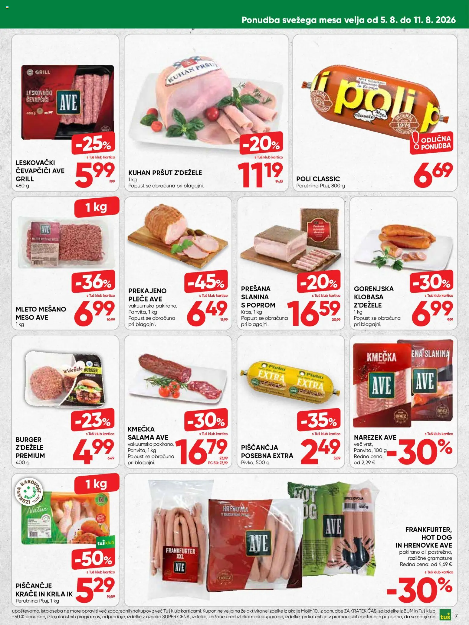 Novi Tuš katalog ponudbe – veljaven od 05.08.2026 | Stran: 7 | Izdelki: Hrenovke, Slanina, Salama, Grill