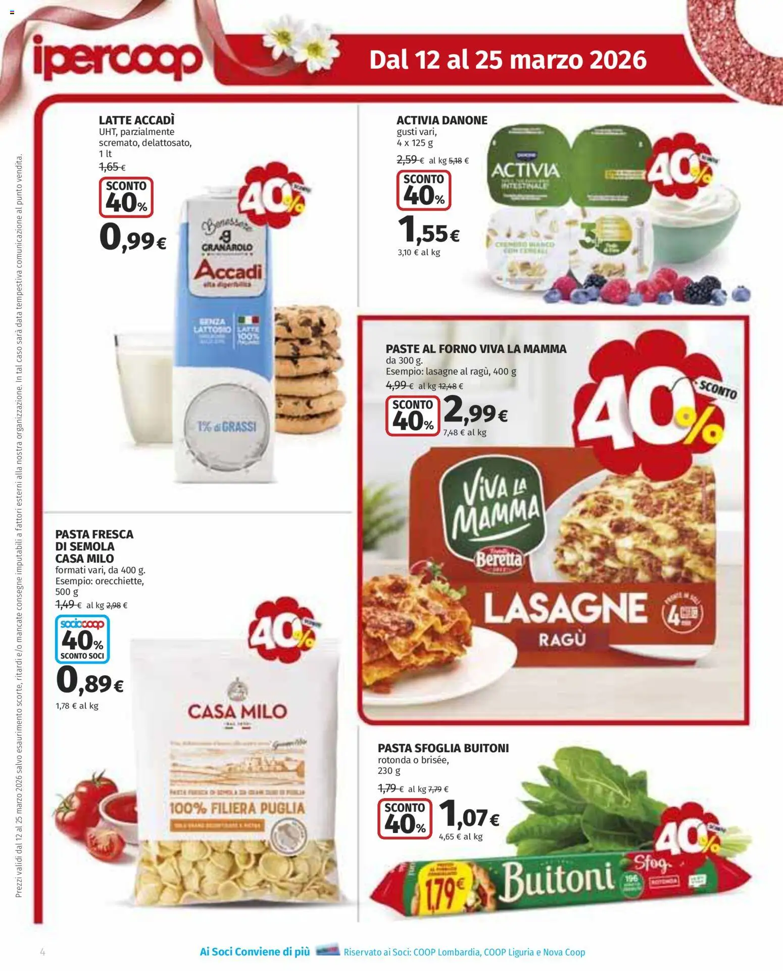 Volantino Ipercoop del 12.03.2026 | Pagina: 4 | Prodotti: Latte, Pasta, Data, Forno