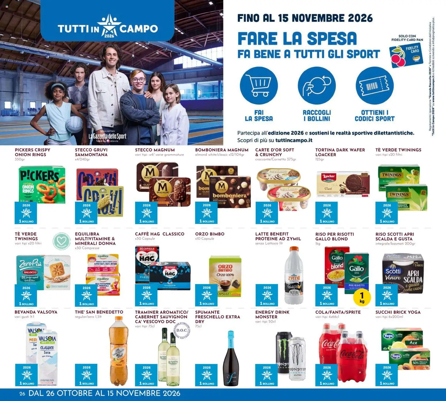 Volantino Pan del 22/10/2026 | Pagina: 26 | Prodotti: Caffè, Latte, Tè verde, Senza lattosio