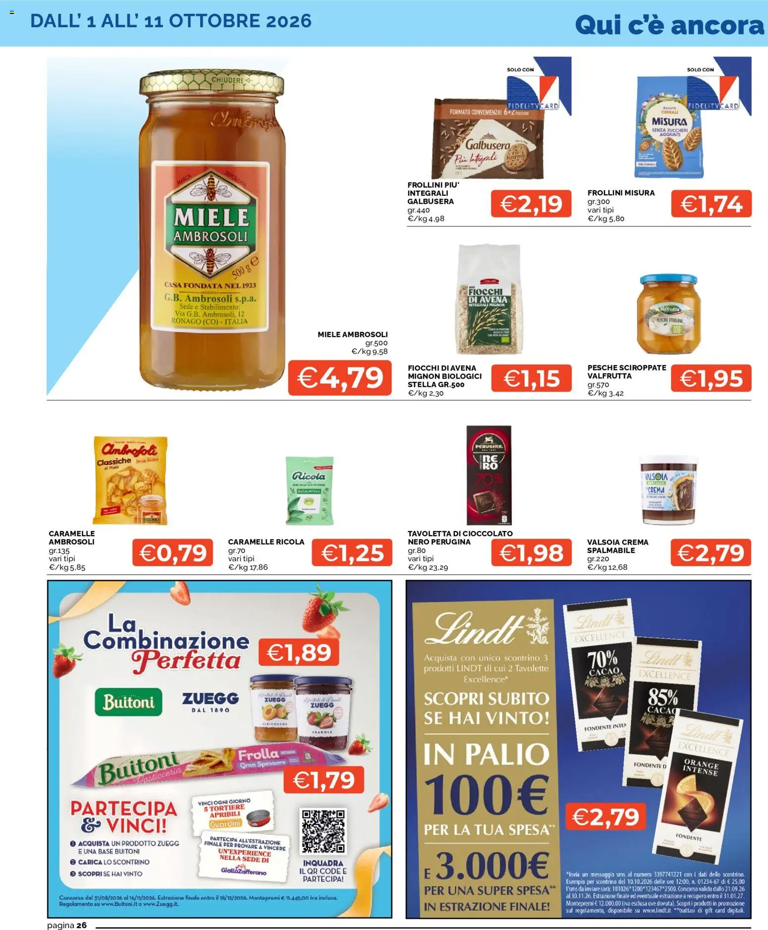 Volantino Mercatò del 01/10/2026 | Pagina: 26 | Prodotti: Fragole, Cereali, Lindt, Fiocchi