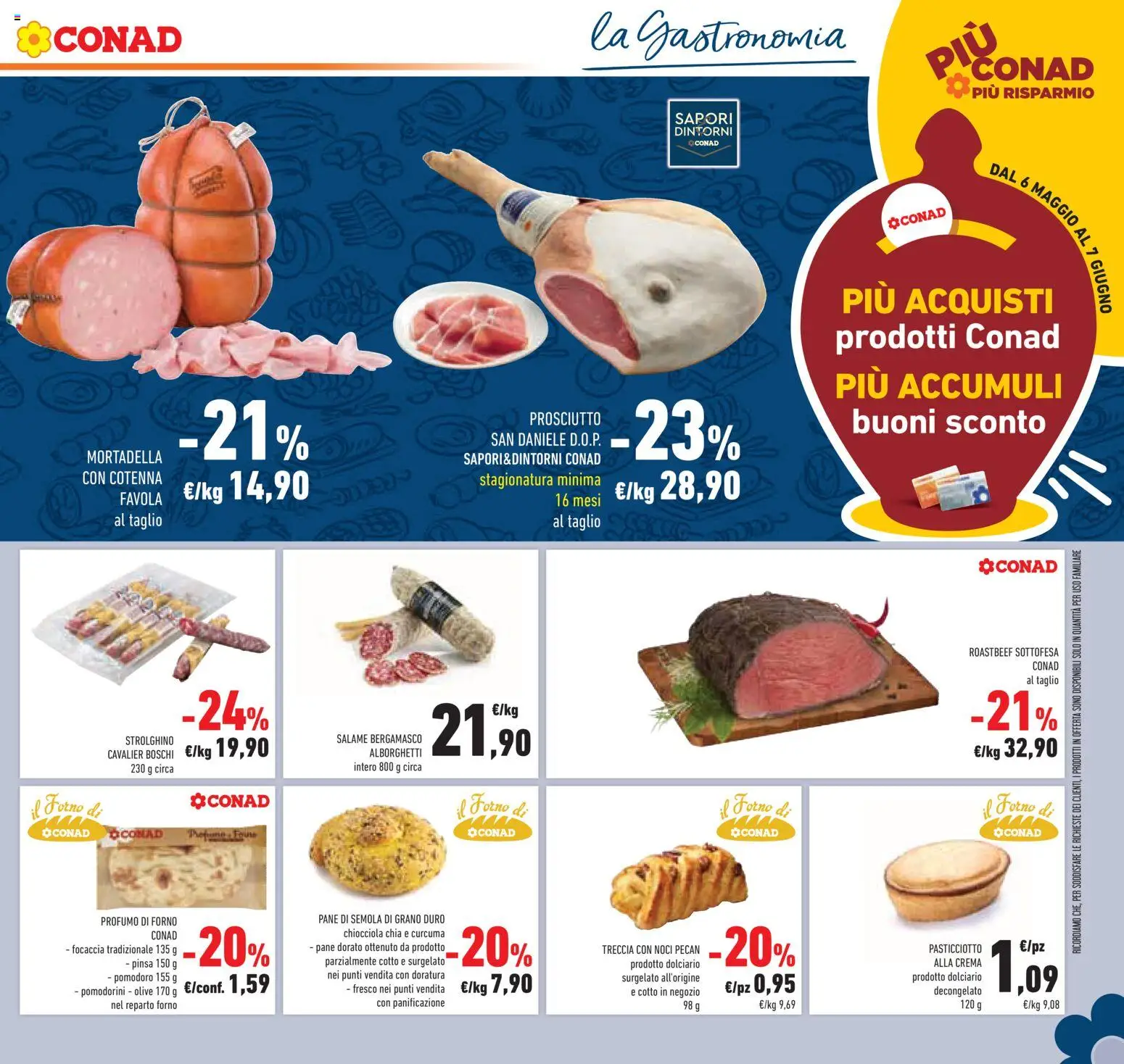 Volantino Conad del 20.05.2026 | Pagina: 15 | Prodotti: Pomodorini, Salame, Focaccia, Il forno