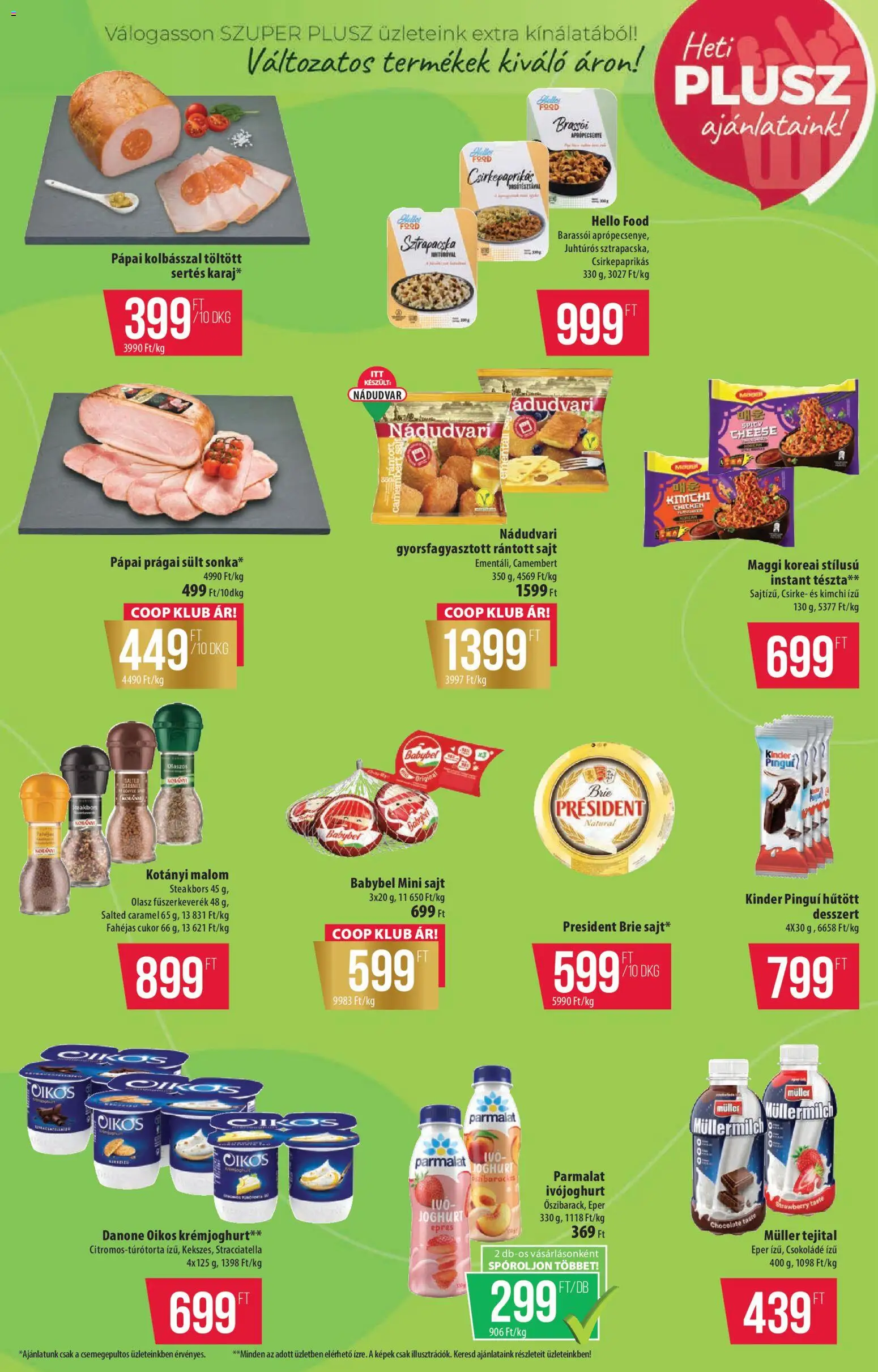 COOP akciós ujság - amely érvényes a következő dátumtól: 2026.08.06. | Oldal: 10 | Termékek: Ivójoghurt, Rántott sajt, Eper, Camembert