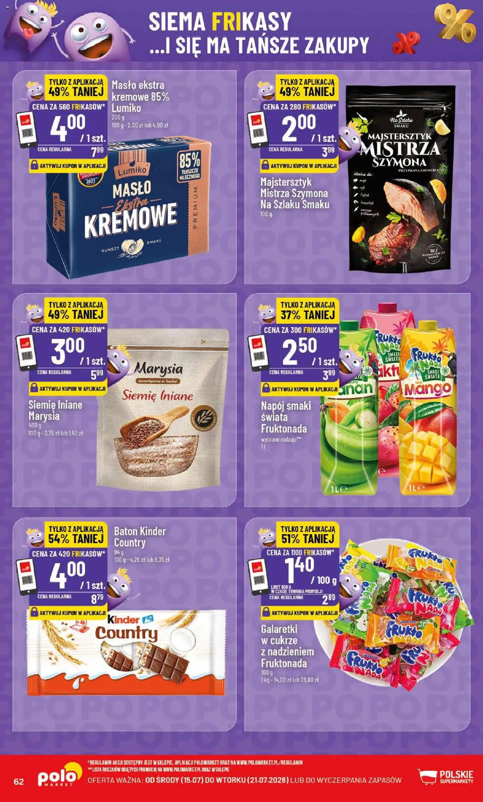 POLOmarket gazetka od 15.07.2026 | Strona: 62 | Produkty: Mango, Galaretki, Baton, Masło