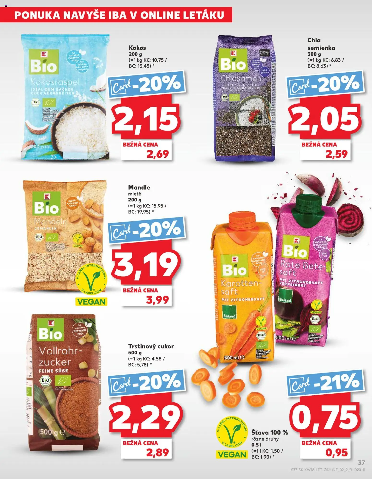 Nové Kaufland akcie – leták je platný od 30.04.2026 | Strana: 37 | Produkty: Cukor, Mandle, Trstinový cukor