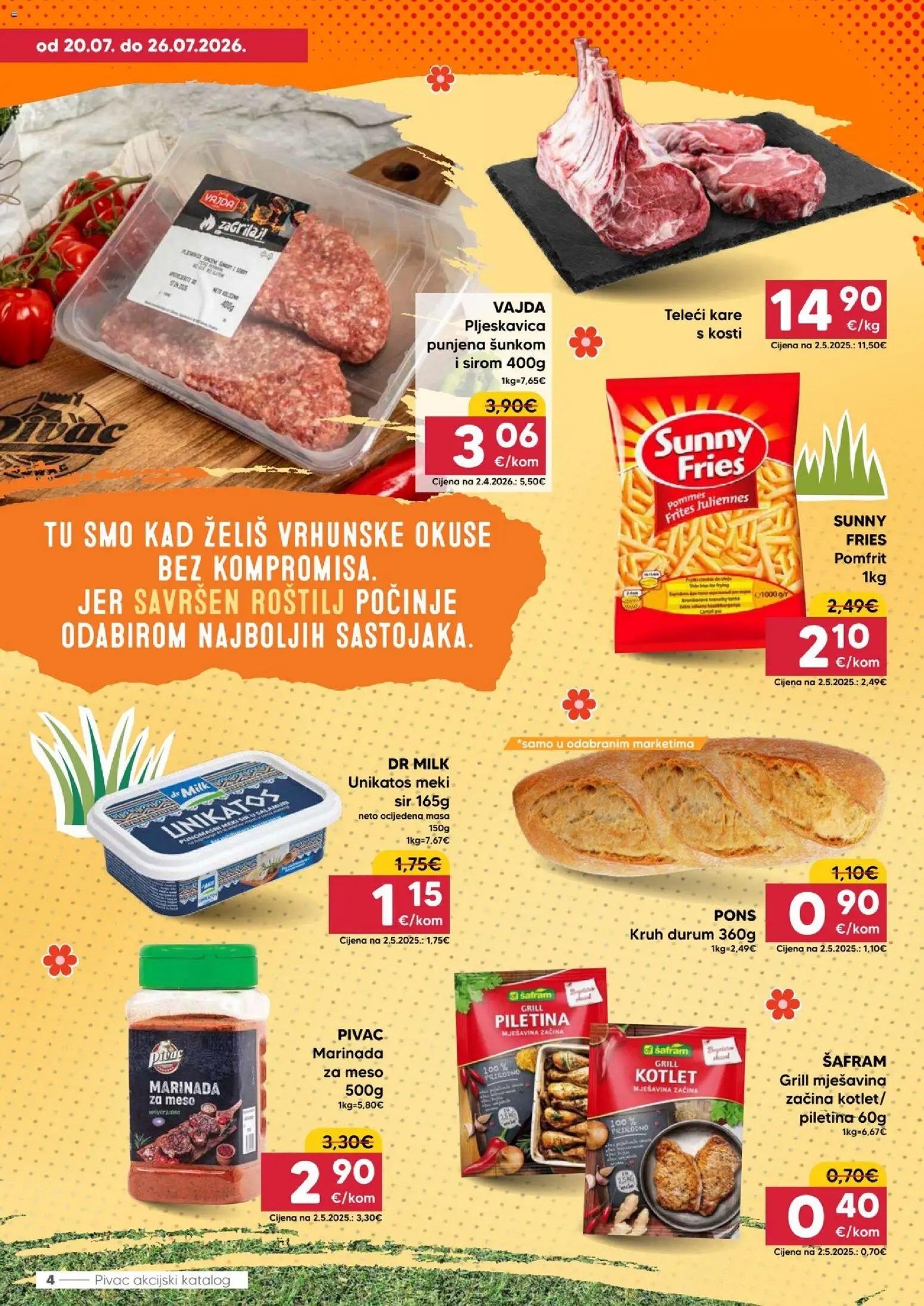 Pivac katalog | vrijedi od 20.07.2026 | Stranica: 4 | Proizvodi: Kotlet, Meki sir, Sir, Meso