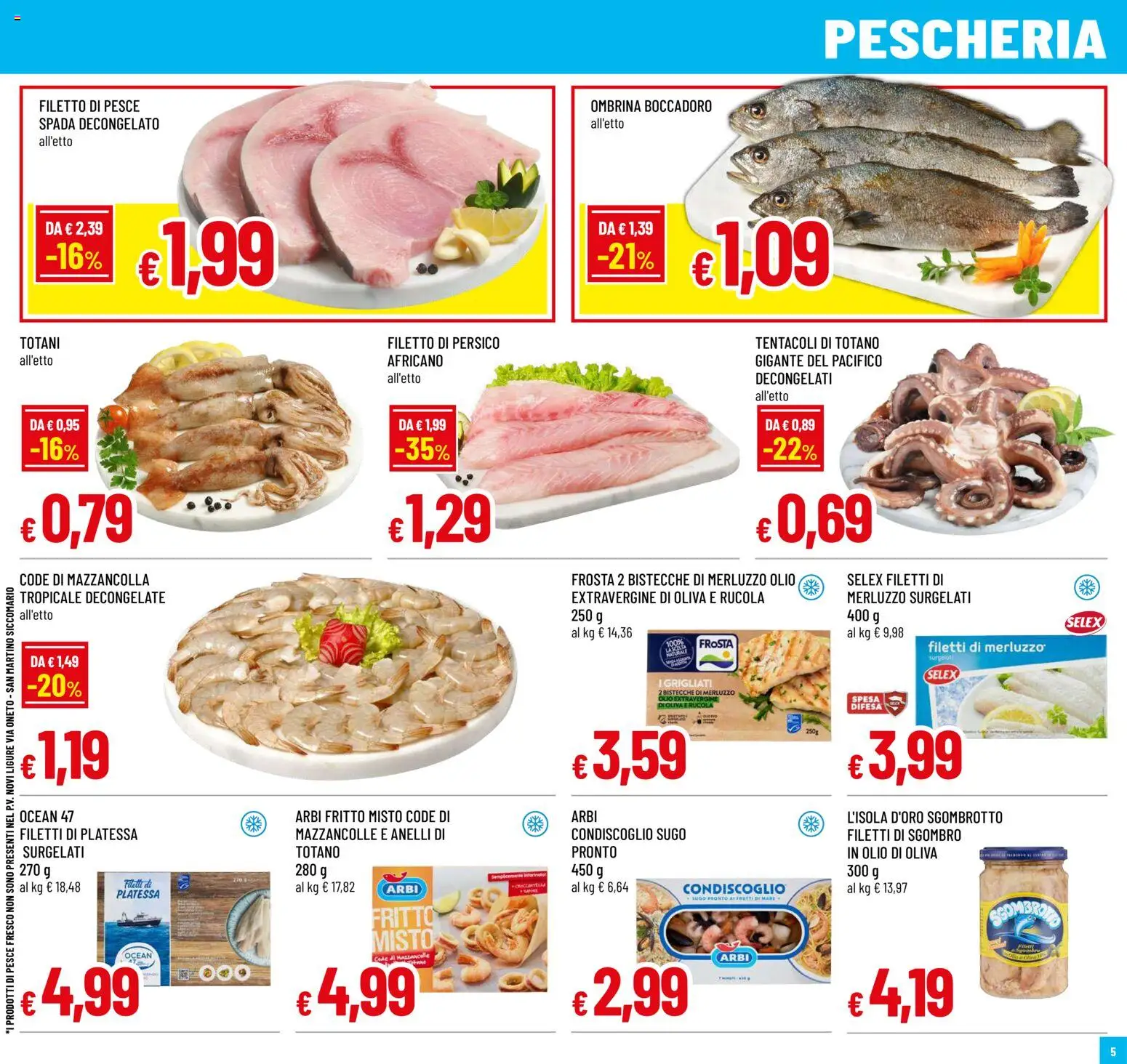 Volantino Famila del 04.06.2026 | Pagina: 5 | Prodotti: Rucola, Sugo, Totano, Sgombro