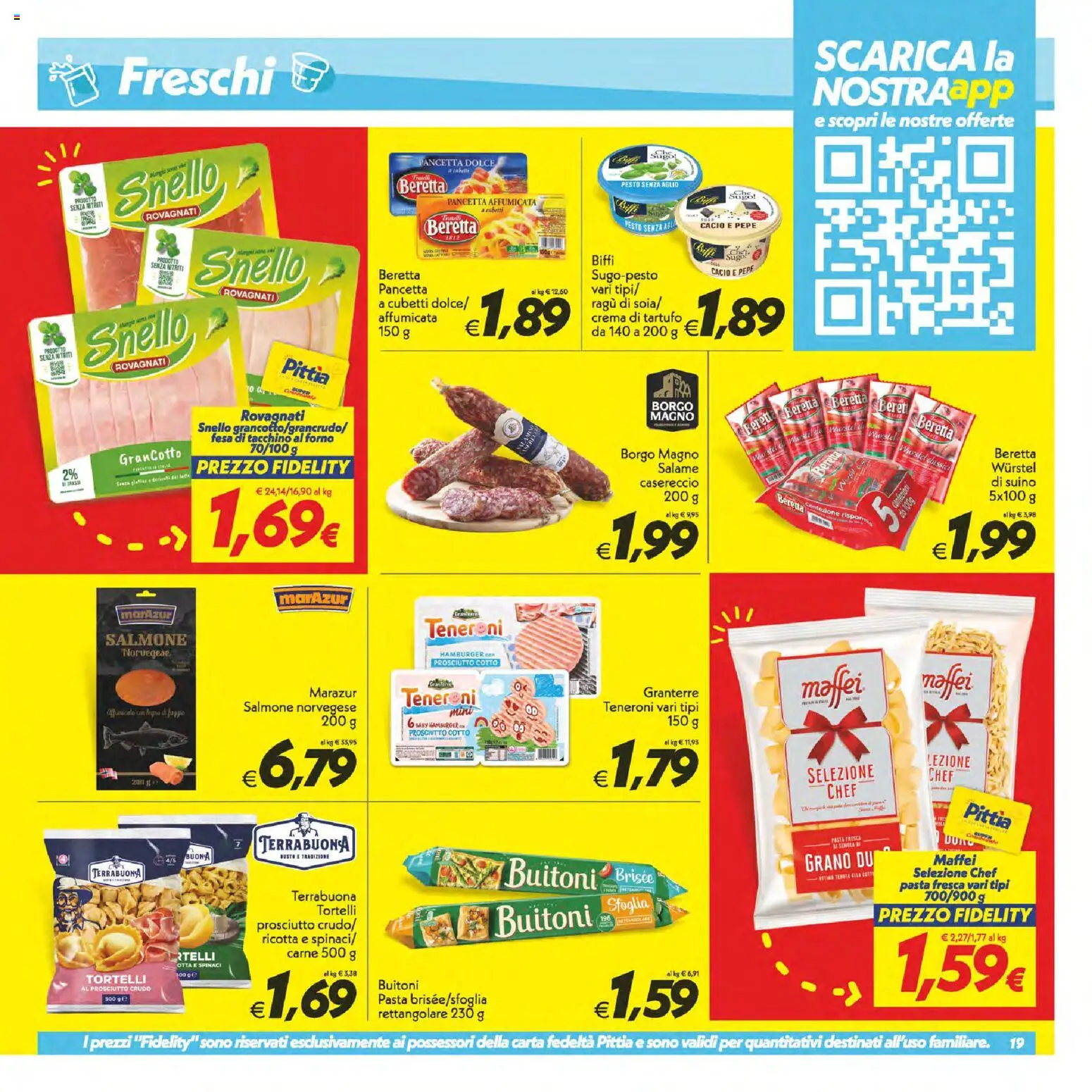 Volantino SuperConveniente del 25/06/2026 | Pagina: 19 | Prodotti: Salmone, Suino, Pepe, Prosciutto