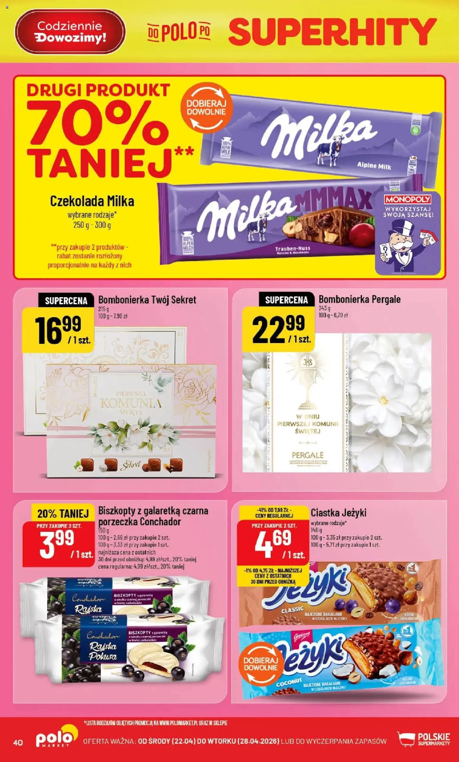 POLOmarket gazetka od 22.04.2026 | Strona: 40 | Produkty: Bombonierka, Czekolada milka, Czekolada, Ciastka