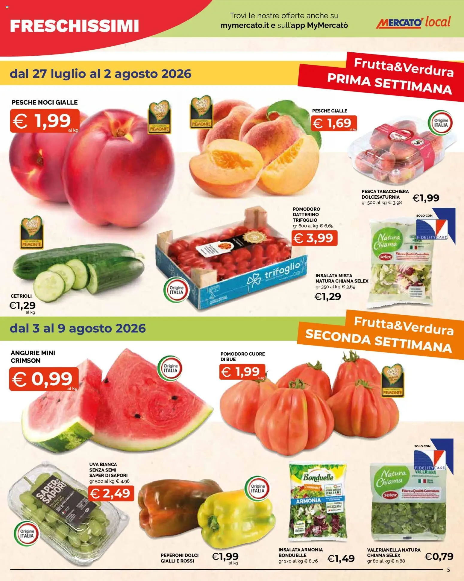 Volantino Mercatò del 27/07/2026 | Pagina: 5 | Prodotti: Peperoni, Insalata, Pesca, Uva