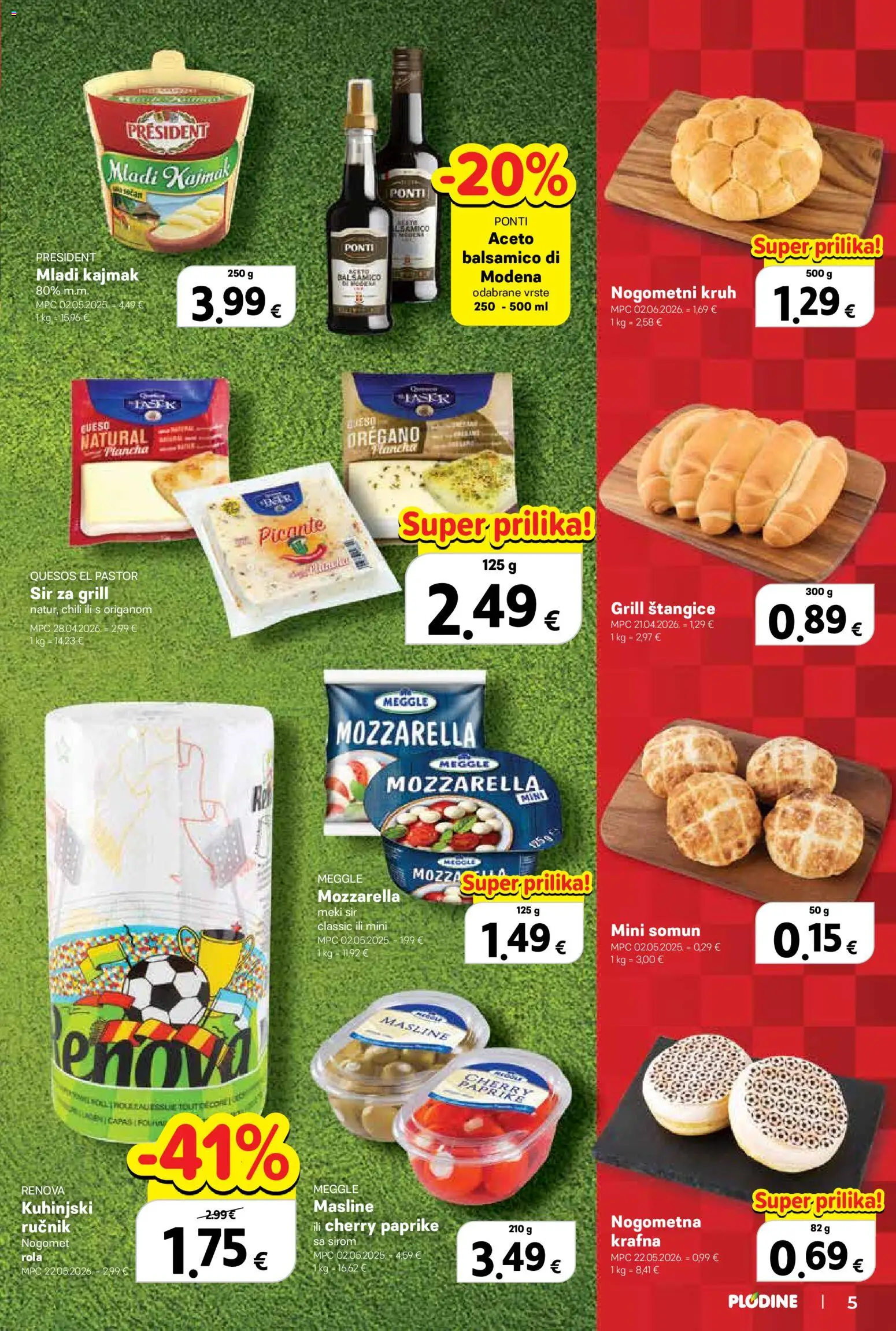 Plodine katalog | vrijedi od 10.06.2026 | Stranica: 5 | Proizvodi: Mozzarella, Sir, Kruh, Kajmak