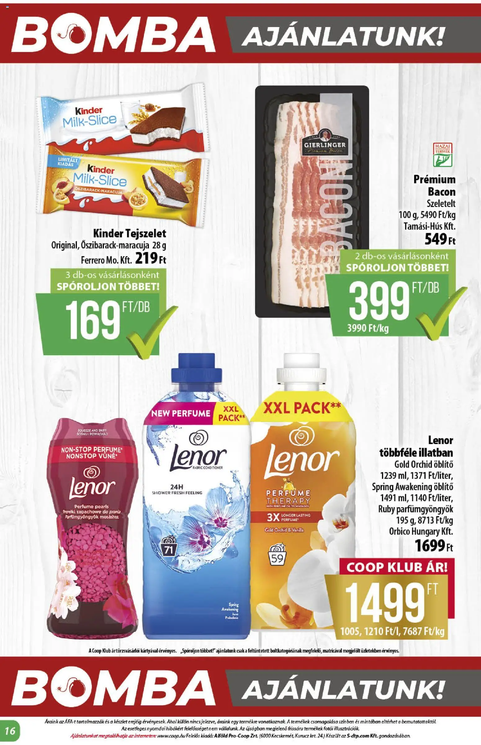 COOP akciós ujság - amely érvényes a következő dátumtól: 25.06.2026 | Oldal: 16 | Termékek: Bacon, Öblítő, Tejszelet