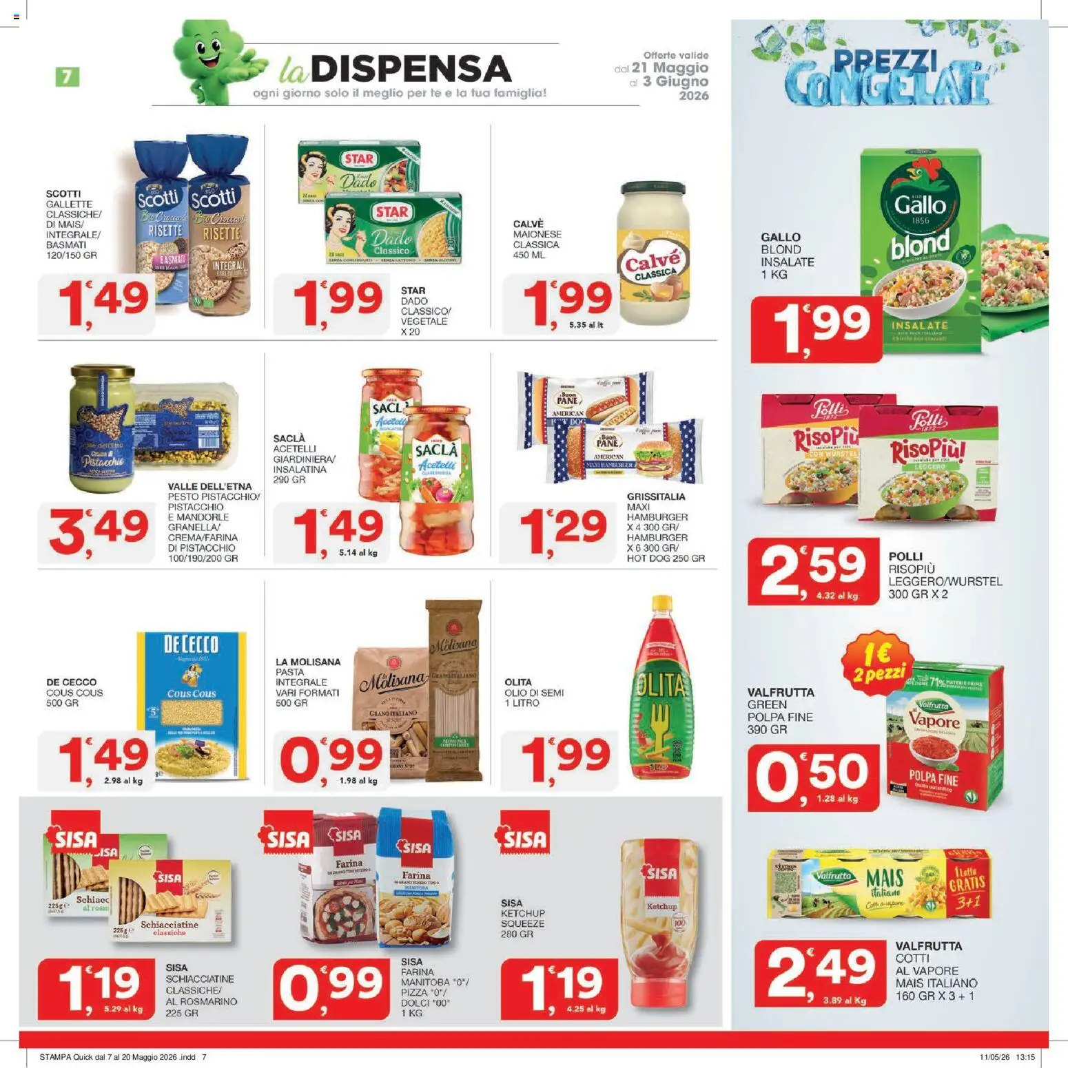 Volantino SISA del 21.05.2026 | Pagina: 7 | Prodotti: Pizza, Maionese, Olio, Gallette