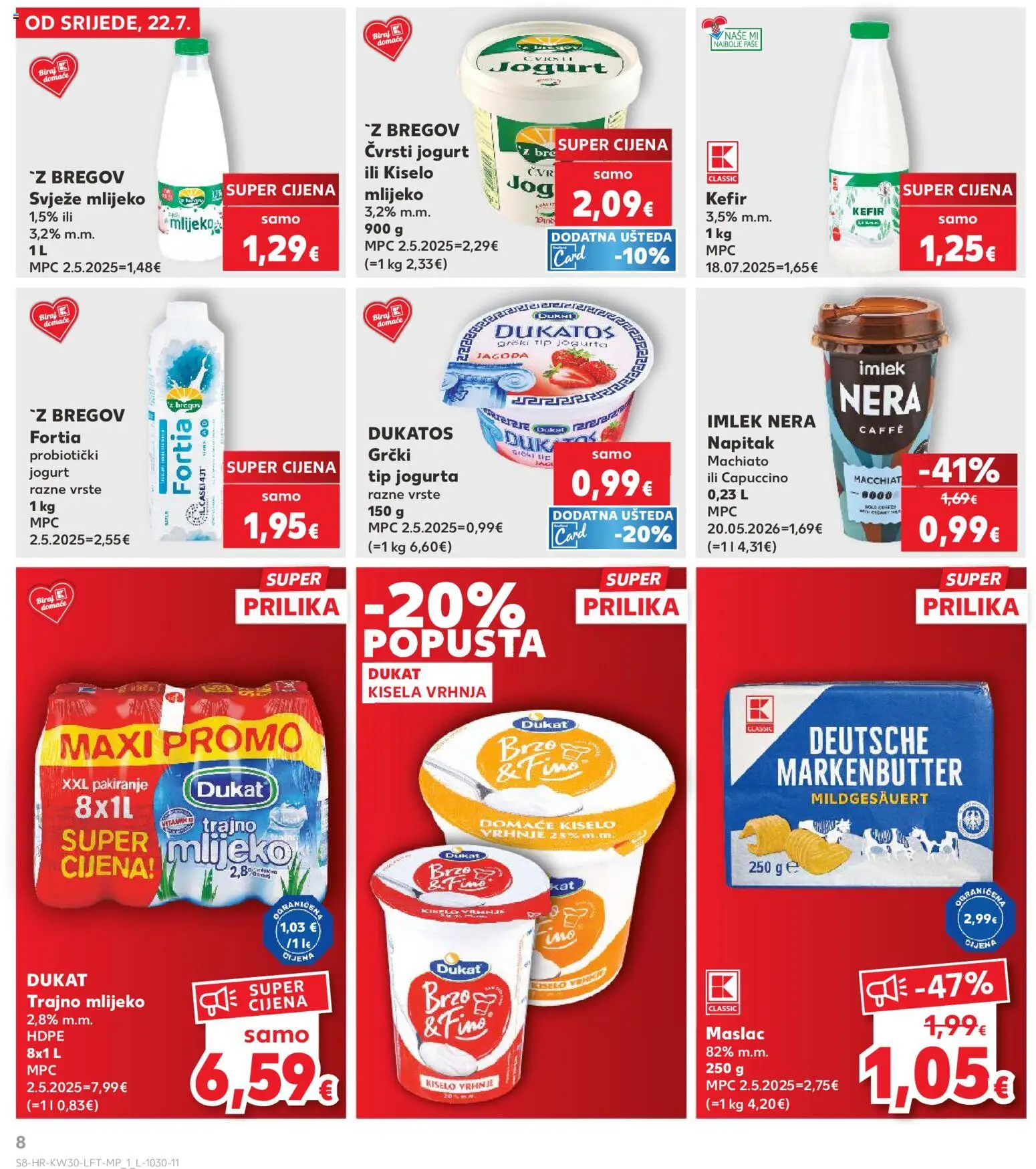 Kaufland HR akciós ujság - amely érvényes a következő dátumtól: 2026.07.22. | Oldal: 8 | Termékek: Kefir, Capuccino