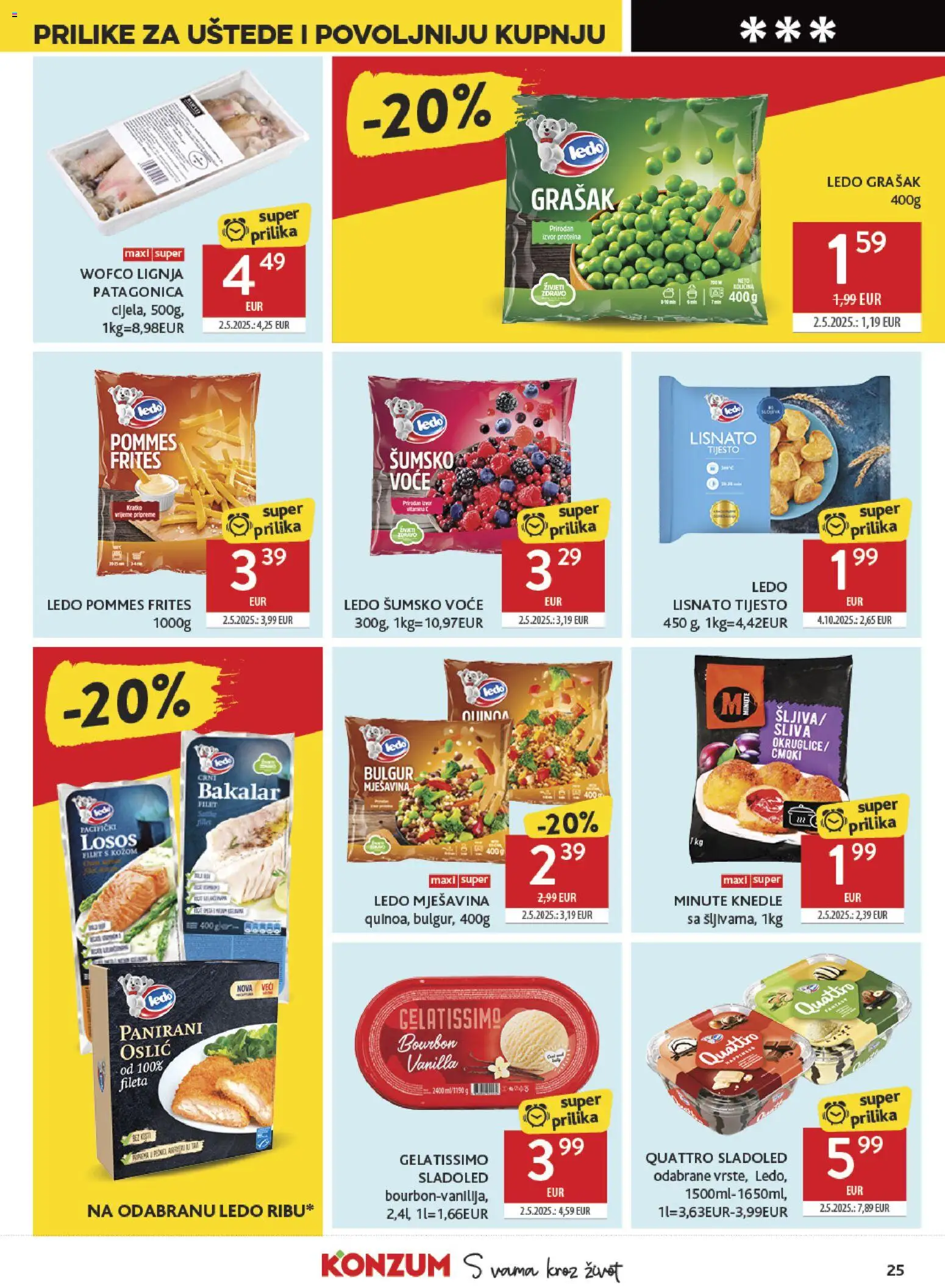 Konzum katalog | vrijedi od 23.09.2026 | Stranica: 25 | Proizvodi: Pommes frites, Ledo, Oslić, Lignja Patagonica