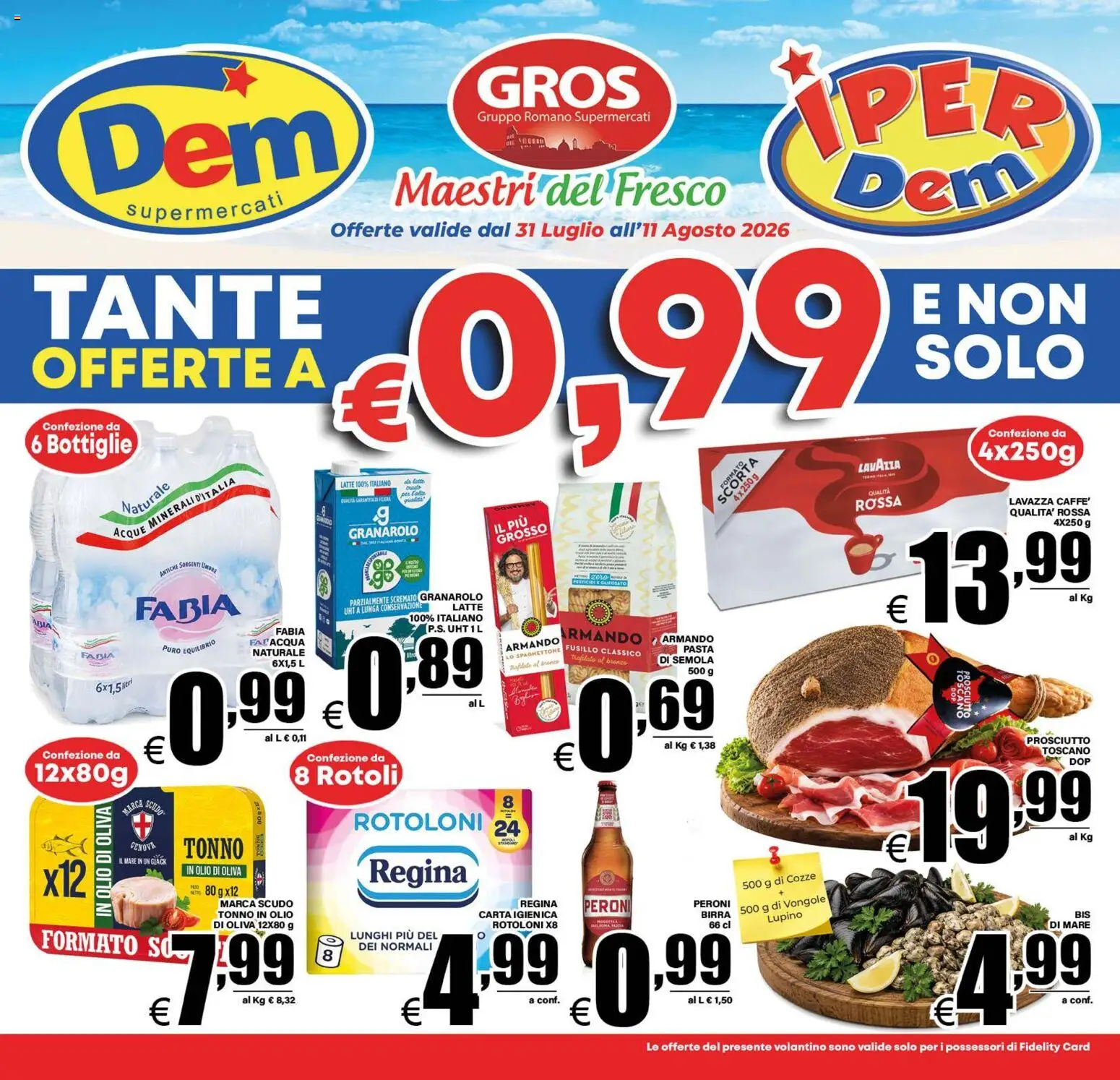 Volantino DEM del 31/07/2026 | Pagina: 1 | Prodotti: Carta igienica, Birra, Olio, Pasta