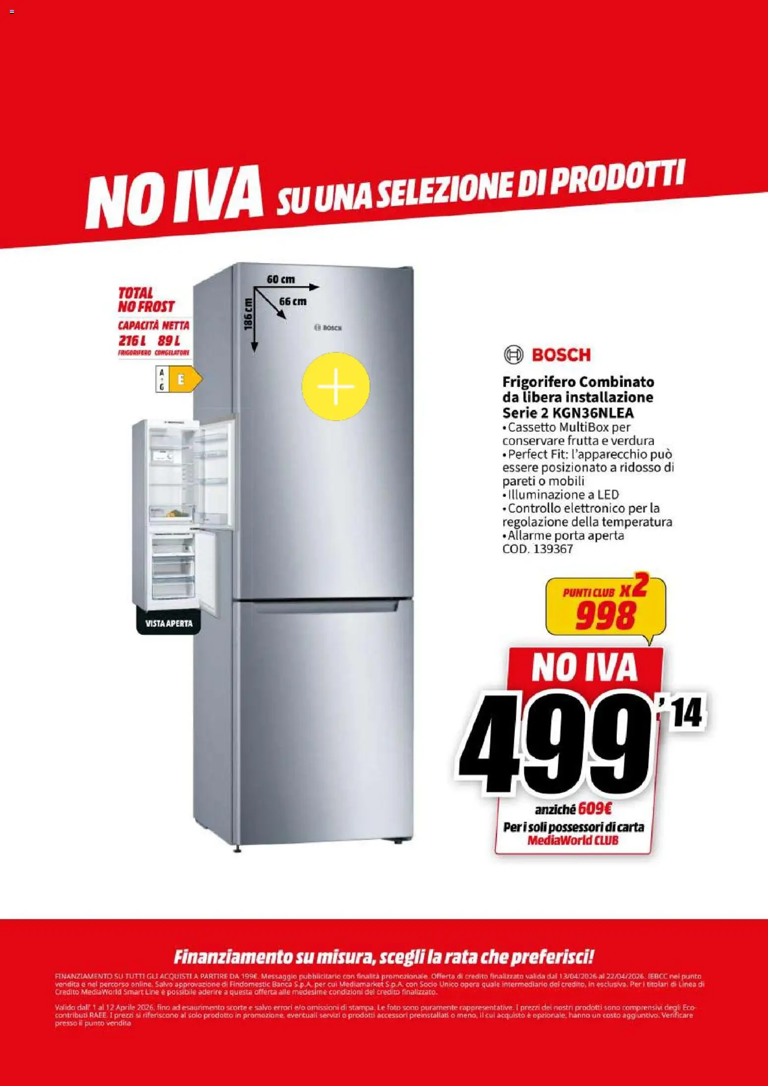 Volantino Media World del 13.04.2026 | Pagina: 40 | Prodotti: Frutta, Frigorifero, Congelatore, Frigorifero combinato