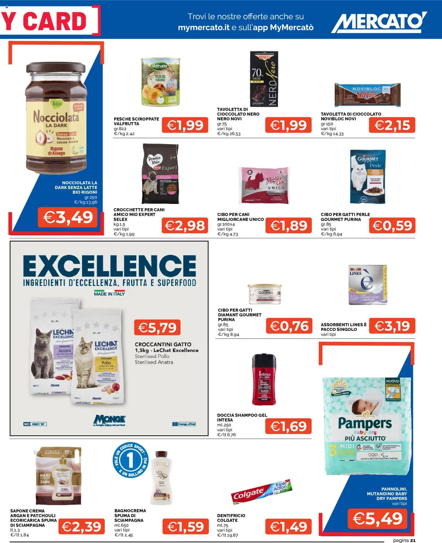 Volantino Mercatò del 22/10/2026 | Pagina: 21 | Prodotti: Shampoo, Nocciole, Assorbenti, Crocchette per cani