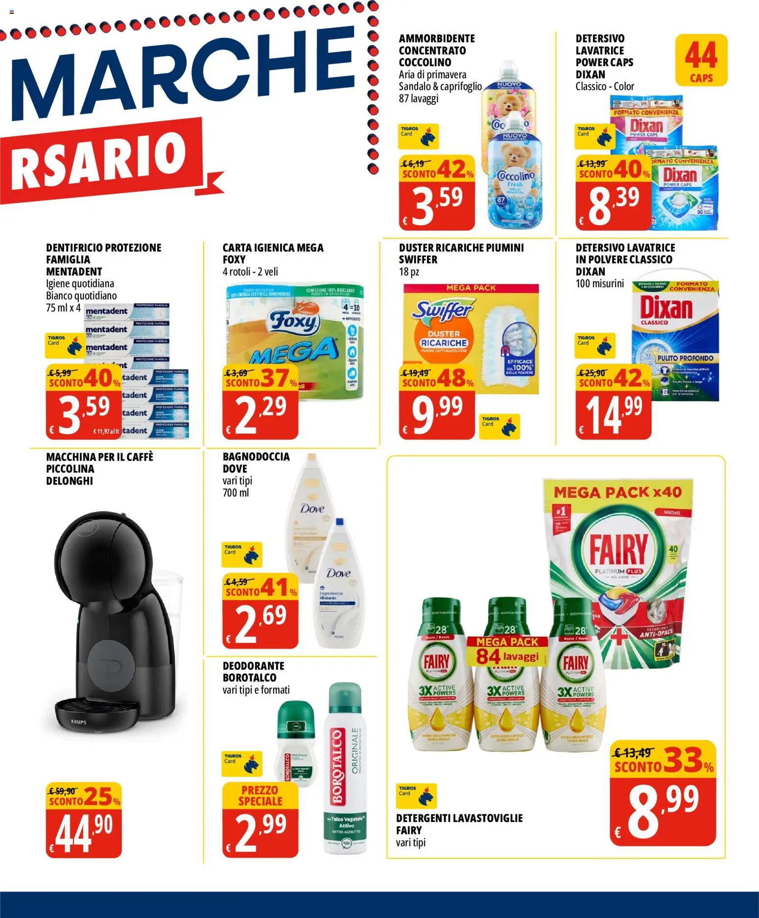 Volantino Tigros del 02/09/2026 | Pagina: 7 | Prodotti: Caffè, Ammorbidente, Macchina per il caffè, Caprifoglio