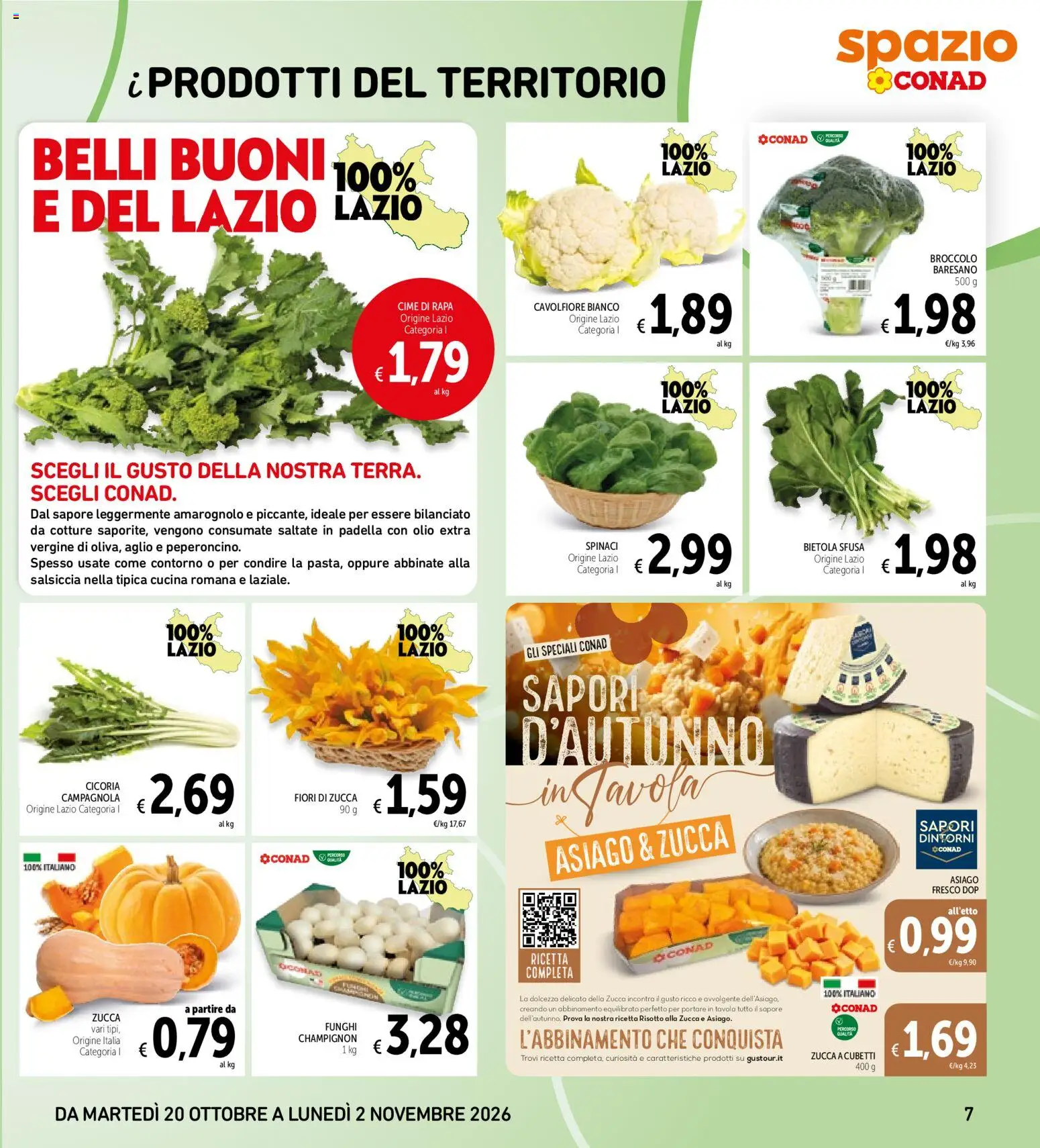 Volantino Spazio Conad del 20/10/2026 | Pagina: 7 | Prodotti: Spinaci, Zucca, Olio extra vergine, Fiori