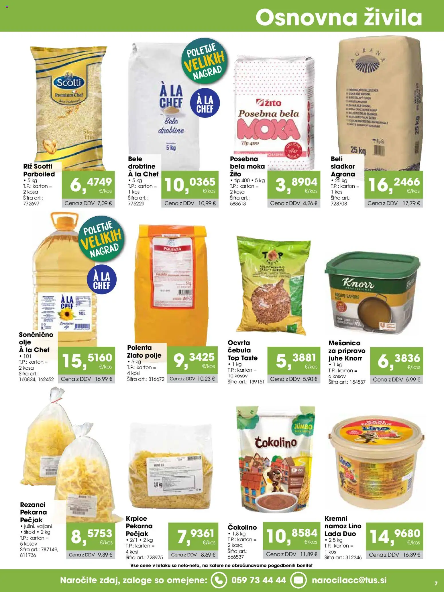 Novi Tuš katalog ponudbe – veljaven od 15.08.2026 | Stran: 7 | Izdelki: Moka, Pekarna, Kos, Čokolino