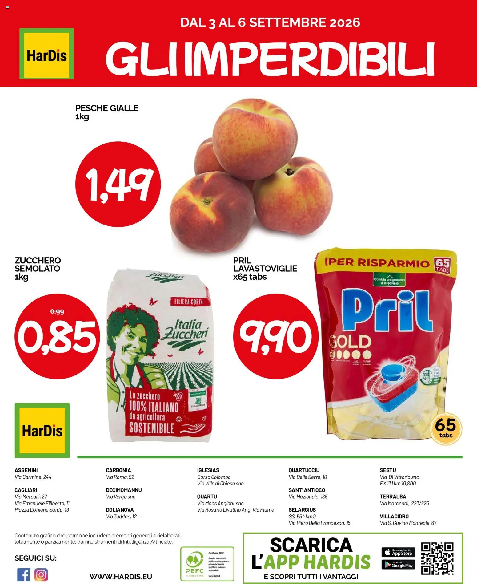 Volantino HarDis del 27/08/2026 | Pagina: 16 | Prodotti: Zucchero, Lavastoviglie, The, Pesche