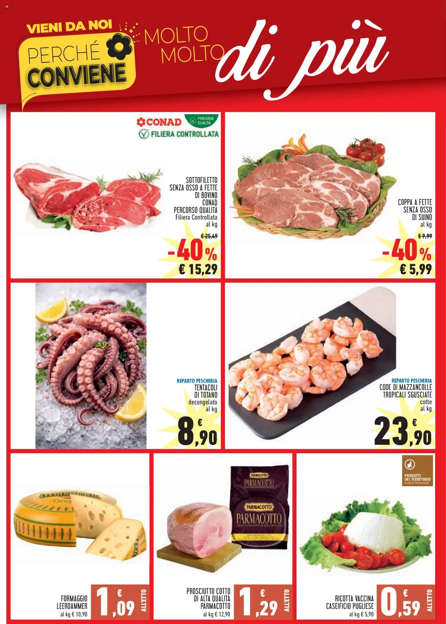 Volantino Conad del 07.05.2026 | Pagina: 2 | Prodotti: Prosciutto Cotto, Suino, Prosciutto, Ricotta