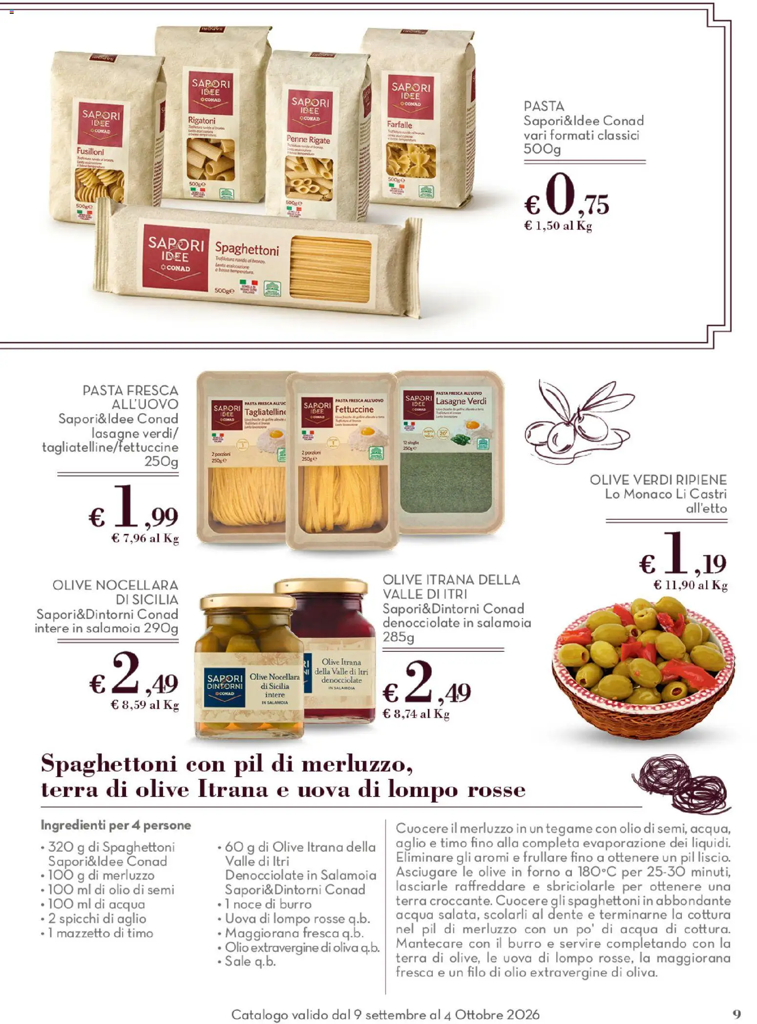 Volantino Conad del 09/09/2026 | Pagina: 9 | Prodotti: Rigatoni, Olio extravergine di oliva, Penne, Lasagne