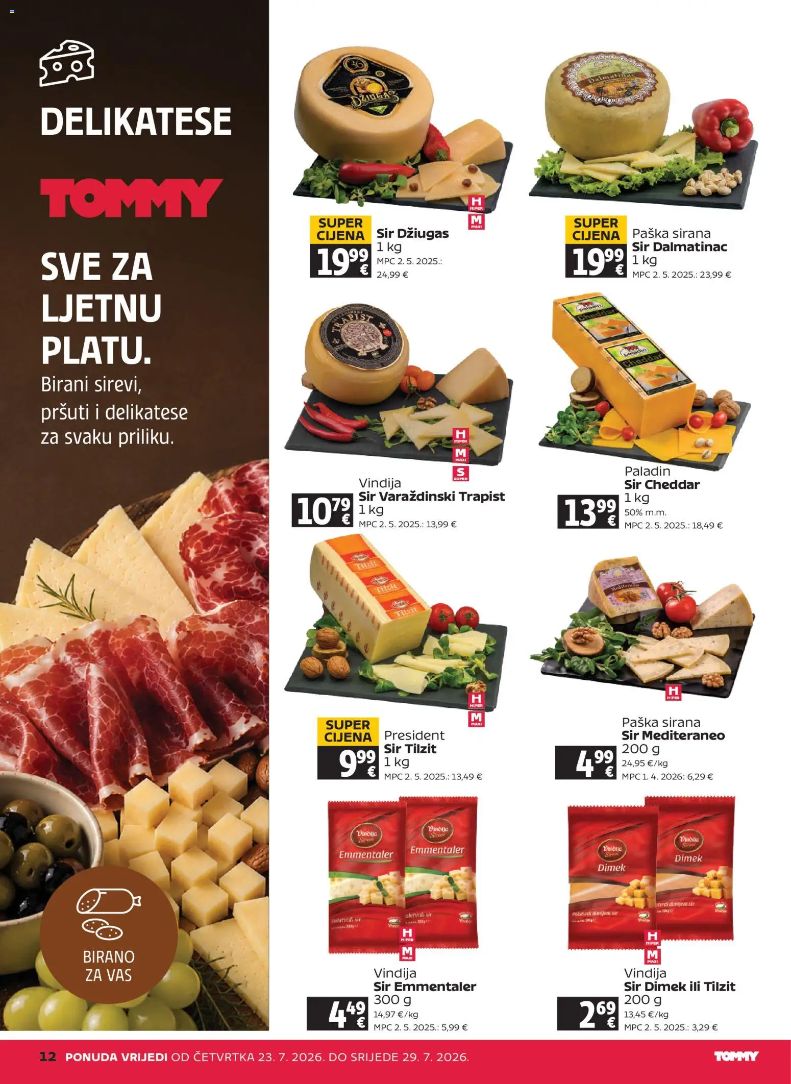 Tommy katalog | vrijedi od 23.07.2026 | Stranica: 12 | Proizvodi: Vindija, Sir, Trapist, Džiugas