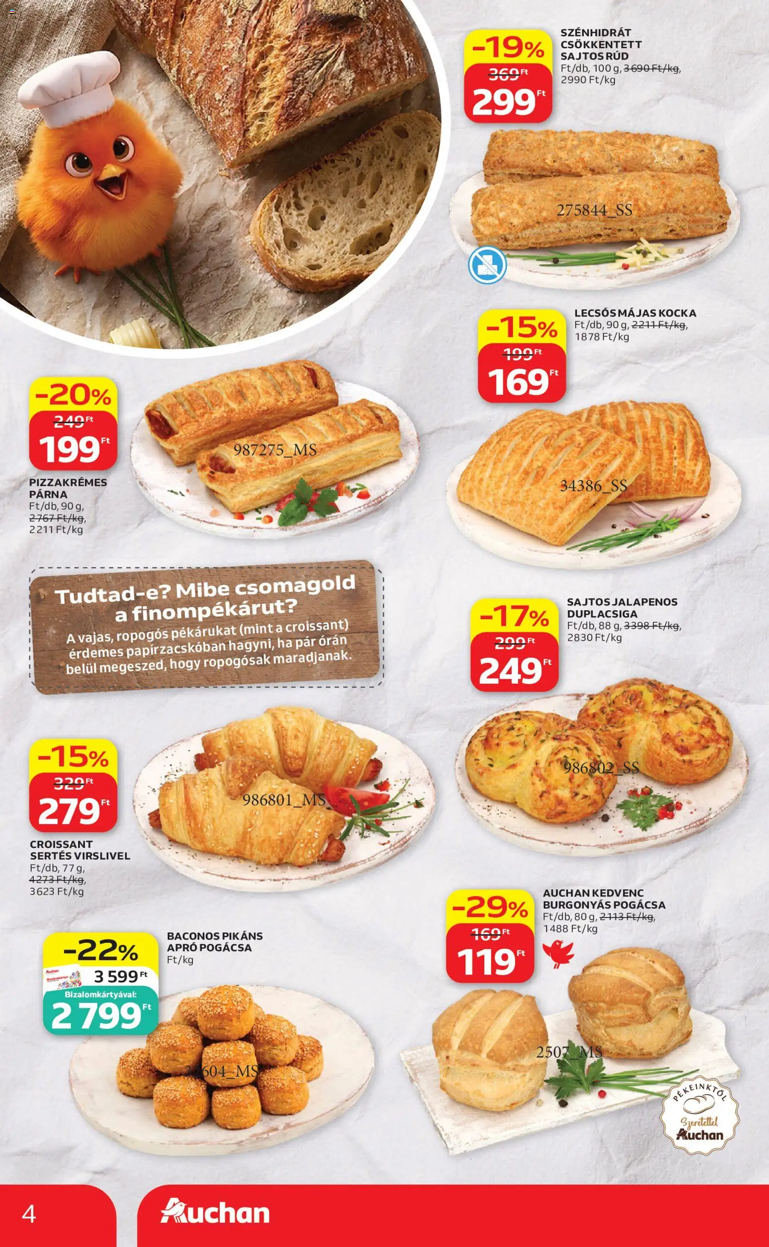Auchan akciós ujság - amely érvényes a következő dátumtól: 2026.08.06. | Oldal: 4 | Termékek: Jalapenos, Bacon, Sajtos rúd, Pogácsa