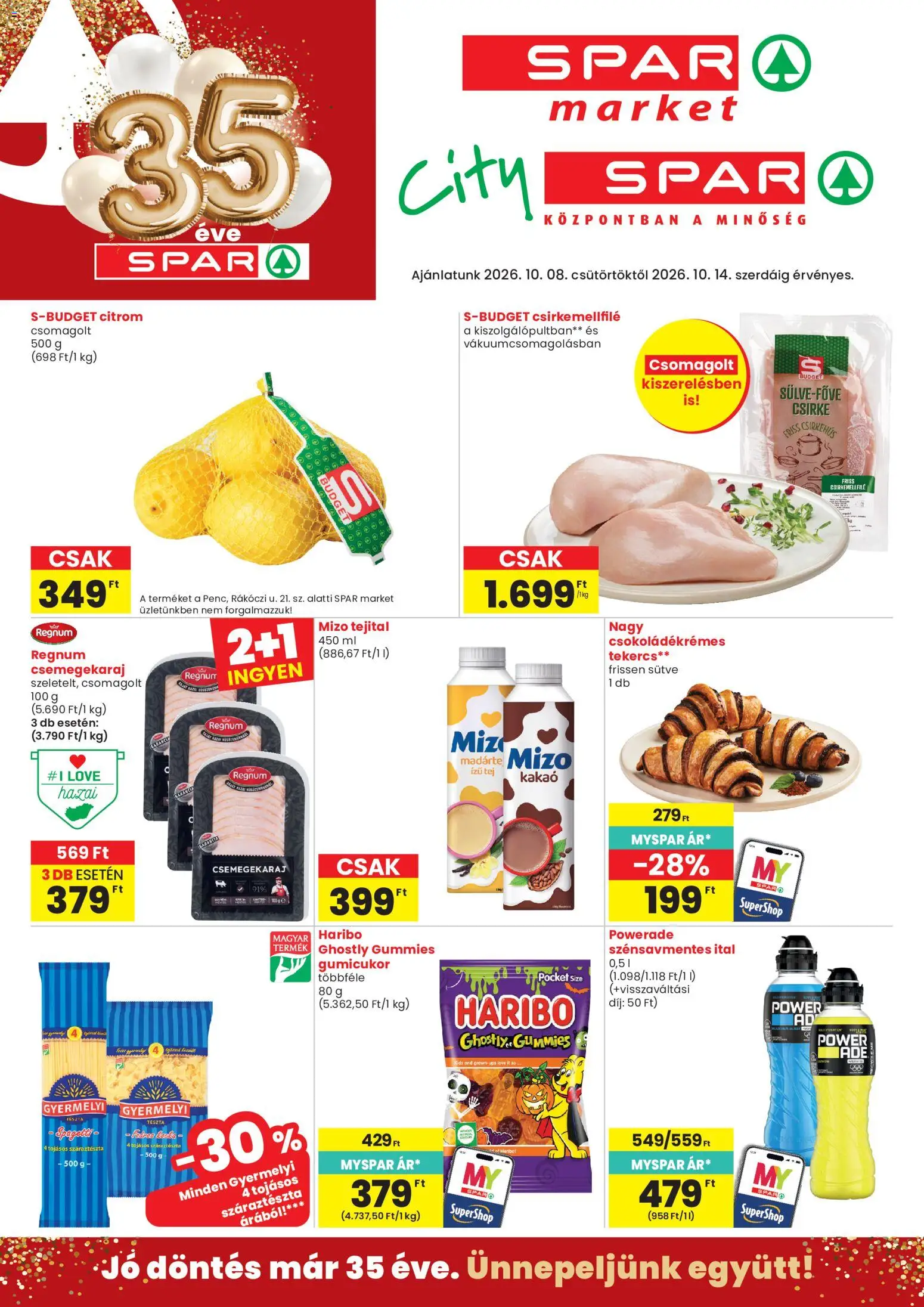 Spar akciós ujság - amely érvényes a következő dátumtól: 2026.10.08. | Oldal: 1 | Termékek: Haribo, Powerade, Gumicukor, Mizo