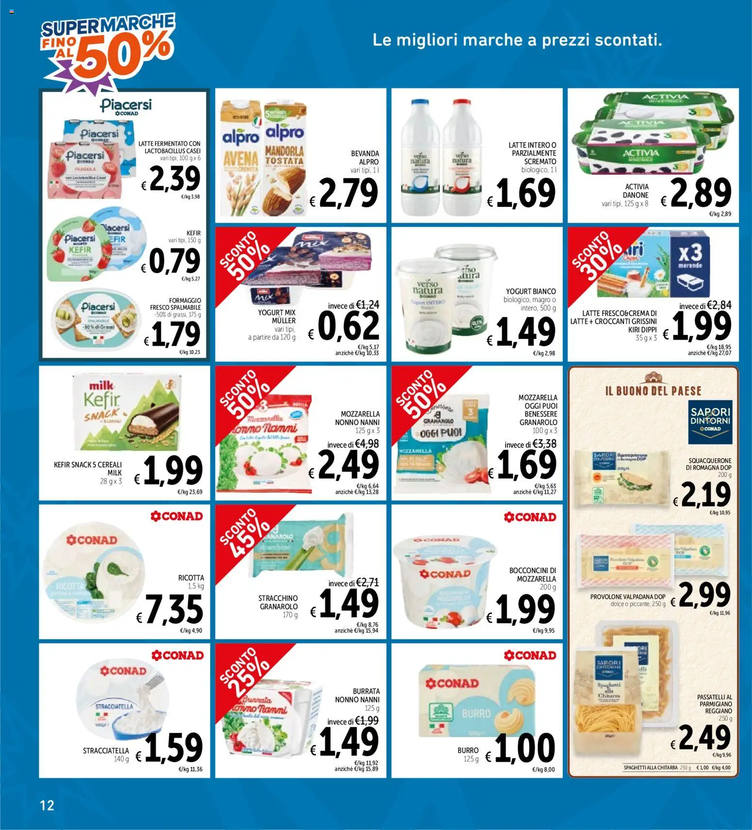 Volantino Spazio Conad del 06/10/2026 | Pagina: 12 | Prodotti: Latte, Formaggio fresco, Parmigiano, Latte intero