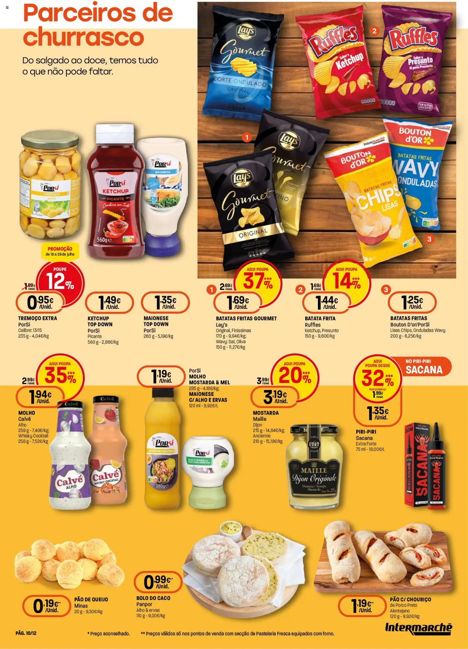 Intermarché folheto Super │ válido de 16/07/2026 | Página: 10 | Produtos: Bolo, Queijo, Pão, Chouriço