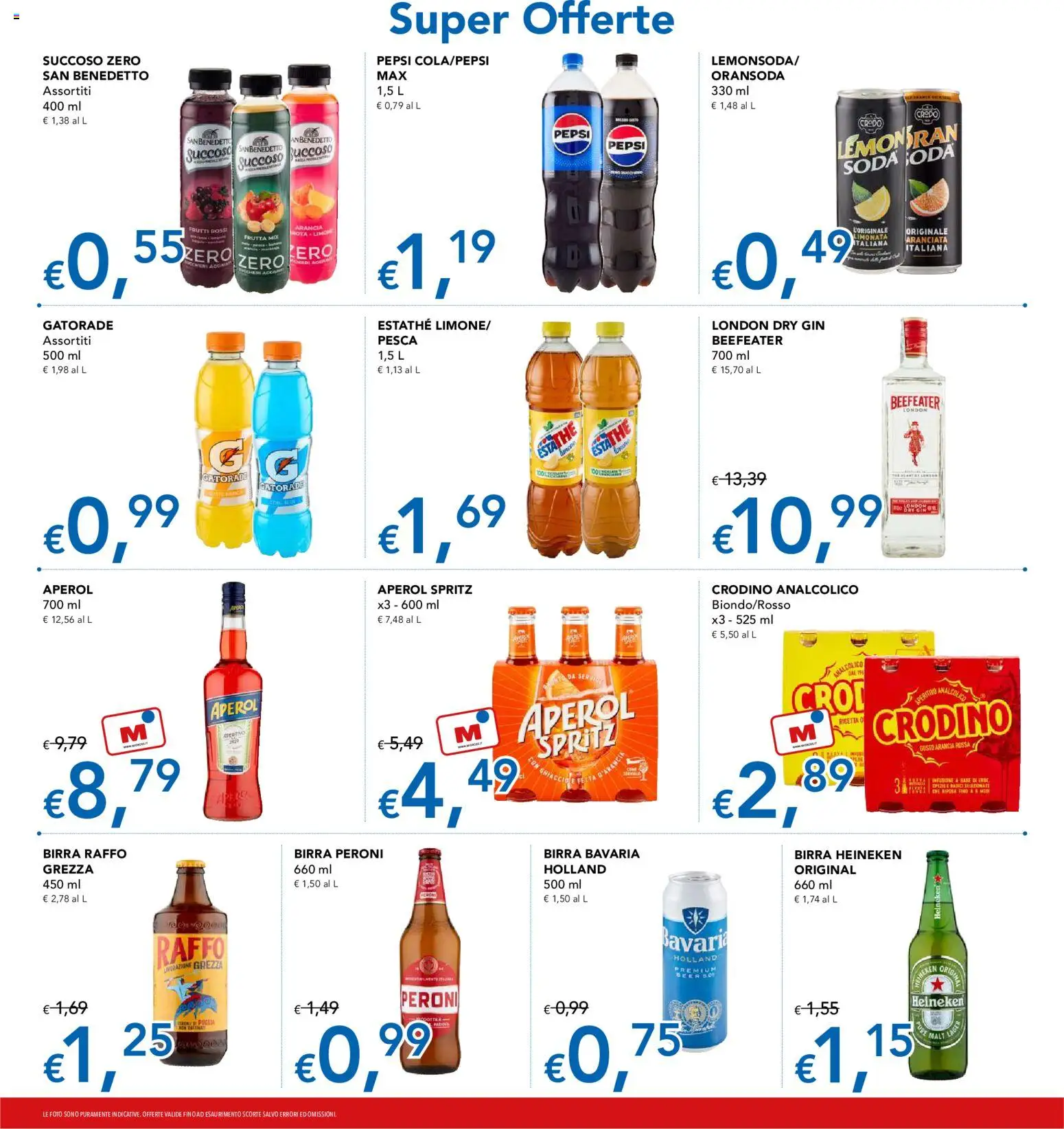 Volantino Migross del 16/07/2026 | Pagina: 12 | Prodotti: Gin, Aperol, Heineken, Pepsi