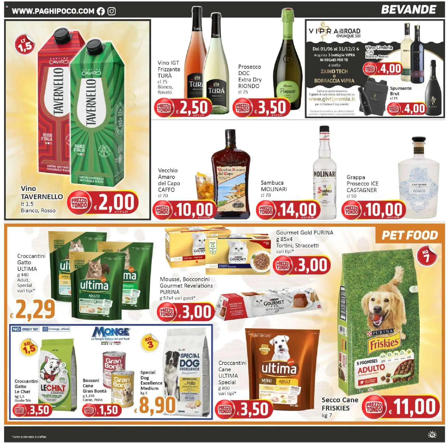 Volantino Paghi Poco del 09.06.2026 | Pagina: 15 | Prodotti: Zaino, Vino, Borraccia, Grappa