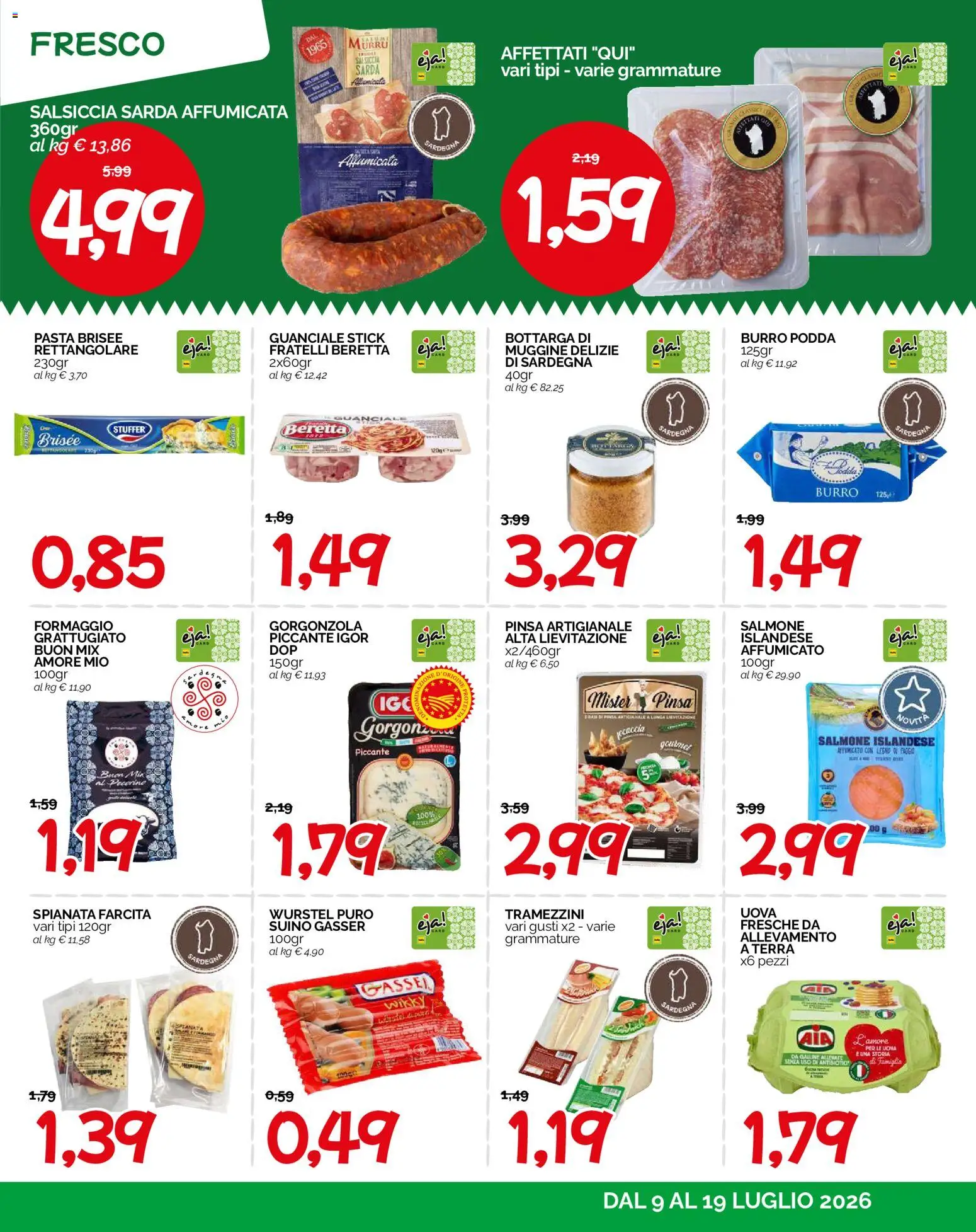 Volantino HarDis del 09/07/2026 | Pagina: 7 | Prodotti: Salsiccia, Burro, Wurstel, Gorgonzola