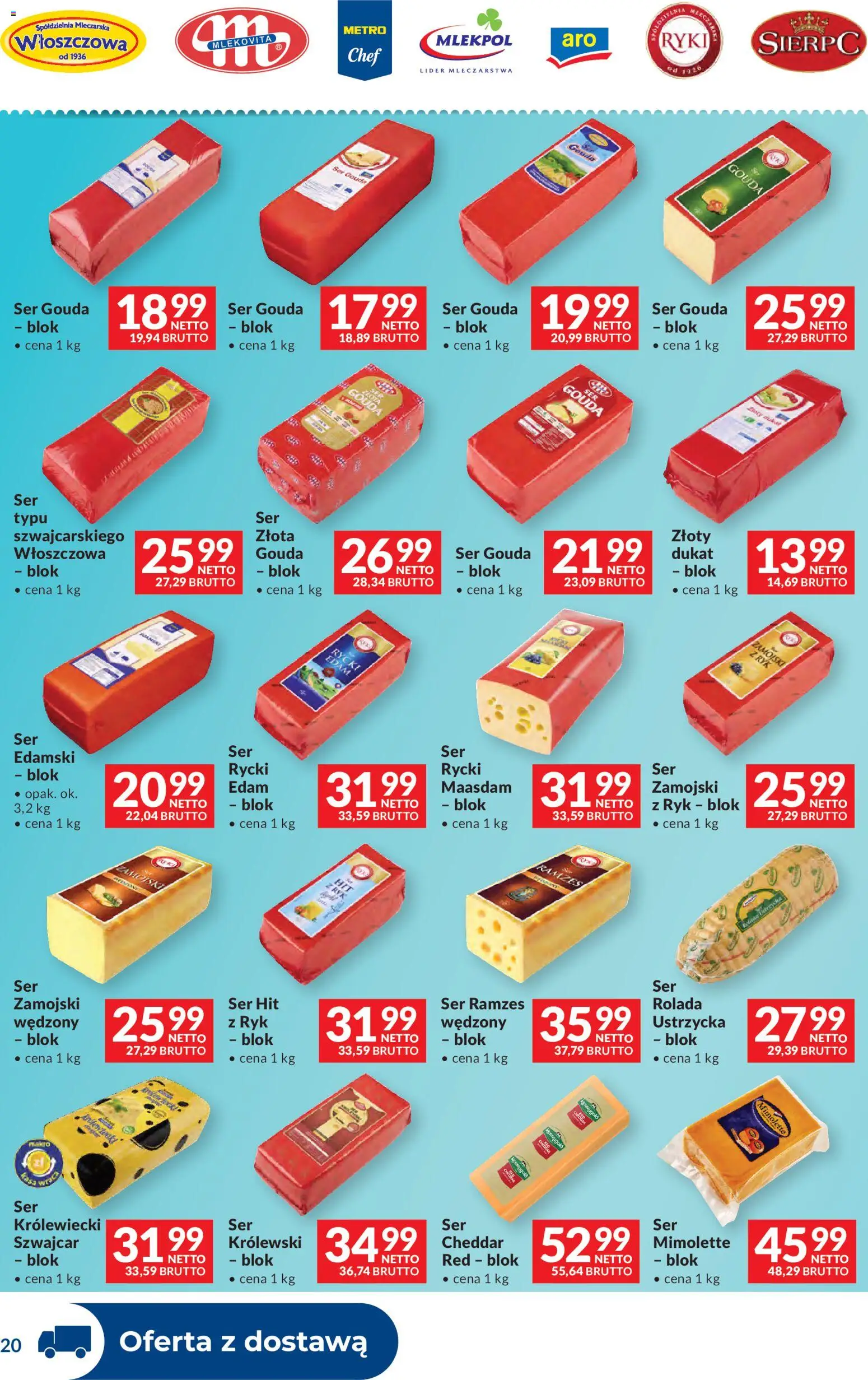 Makro gazetka - Dystrybucja do sklepów od 09.06.2026 | Strona: 20 | Produkty: Rolada, Ser, Cheddar, Ser gouda