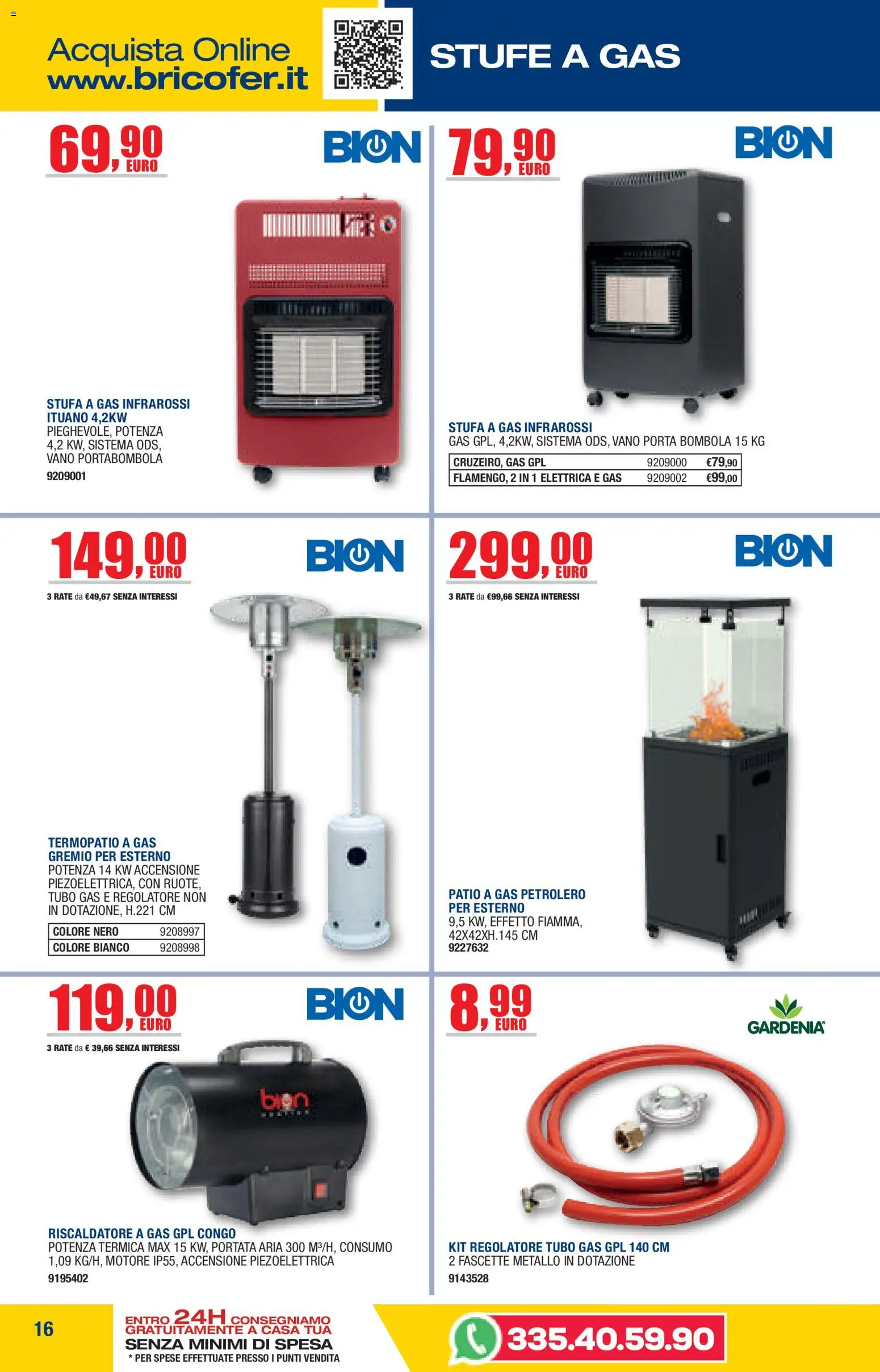 Volantino Bricofer del 05/10/2026 | Pagina: 16 | Prodotti: Porta, Stufa, Fascette, Stufa a gas