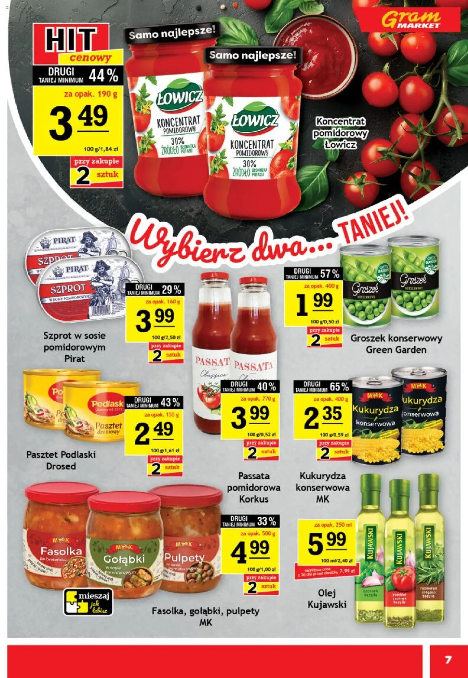 Gram Market gazetka od 17.06.2026 | Strona: 7 | Produkty: Groszek, Koncentrat pomidorowy, Kukurydza, Groszek konserwowy