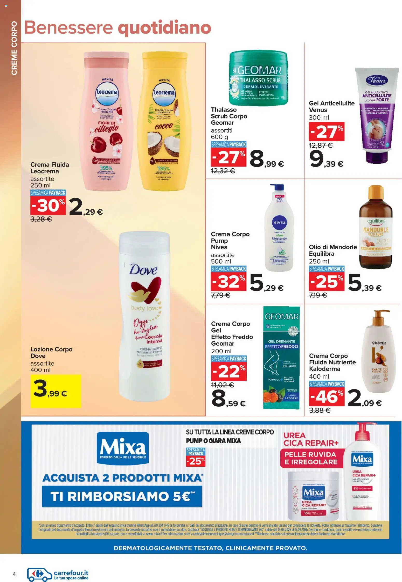 Volantino Carrefour del 10/07/2026 | Pagina: 4 | Prodotti: Crema, Scrub, Sale, Mandorle