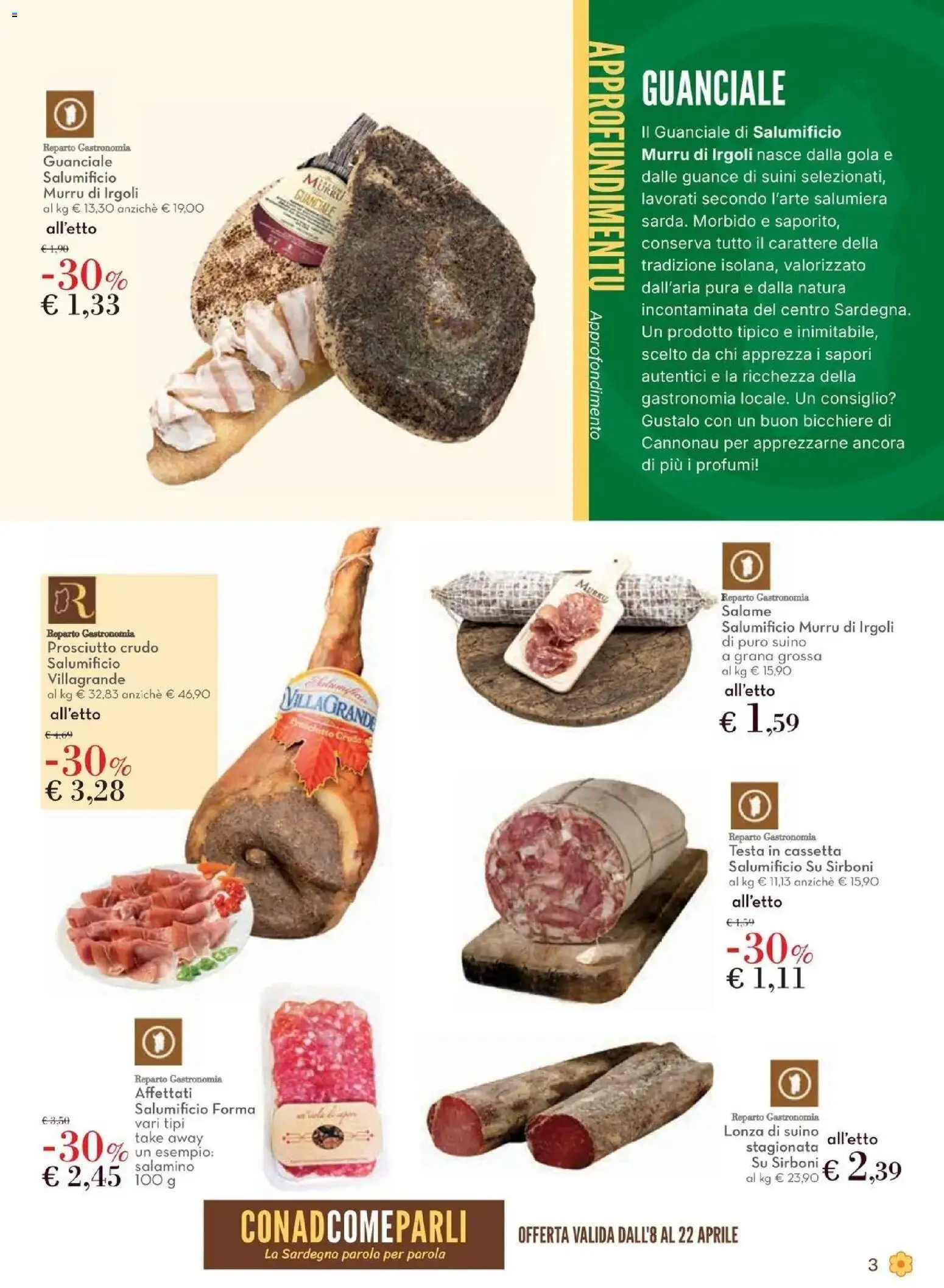 Volantino Conad del 08.04.2026 | Pagina: 3 | Prodotti: Prosciutto Crudo, Salame, Prosciutto, Guanciale