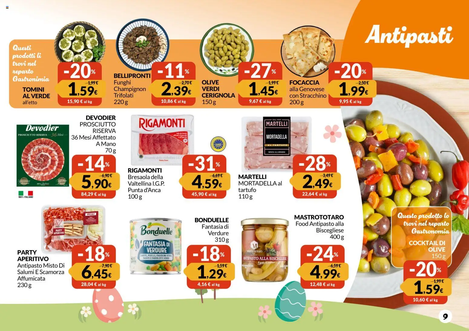 Volantino Galassia del 12.03.2026 | Pagina: 9 | Prodotti: Verdure, Funghi, Fagiolini, Aperitivo
