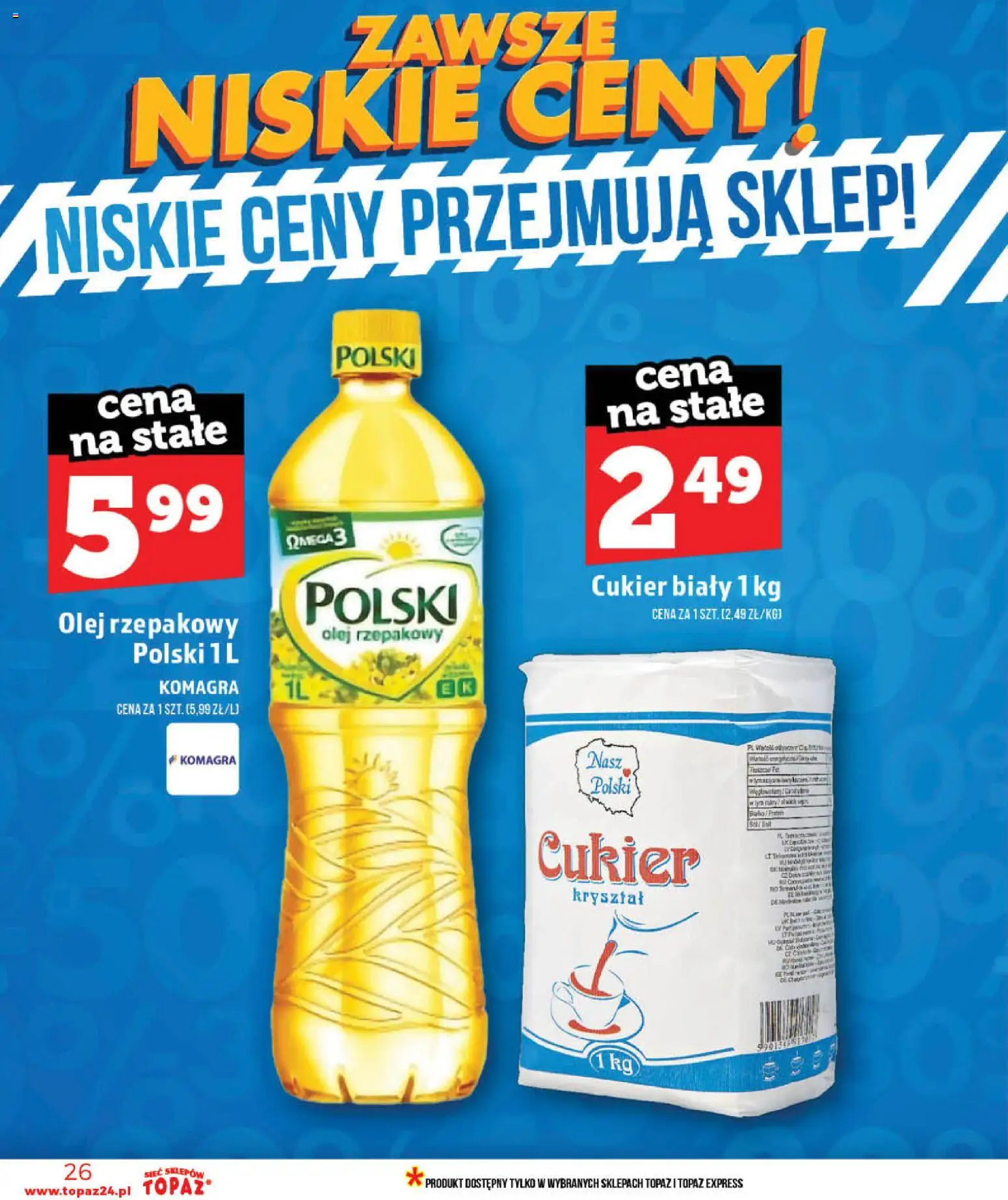 Topaz gazetka - MAZ od 28.05.2026 | Strona: 26 | Produkty: Olej rzepakowy, Cukier biały, Olej, Cukier