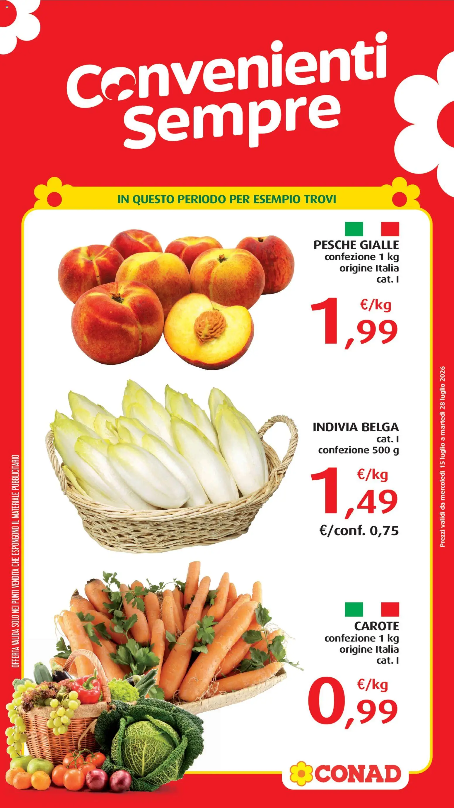 Volantino Conad del 14/07/2026 | Pagina: 3 | Prodotti: Carote, Indivia