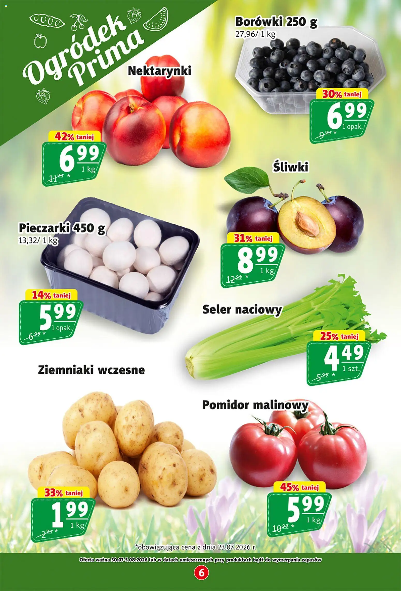 Prim Market gazetka od 30.07.2026 | Strona: 6 | Produkty: Pomidor malinowy, Borówki, Seler naciowy, Ziemniaki