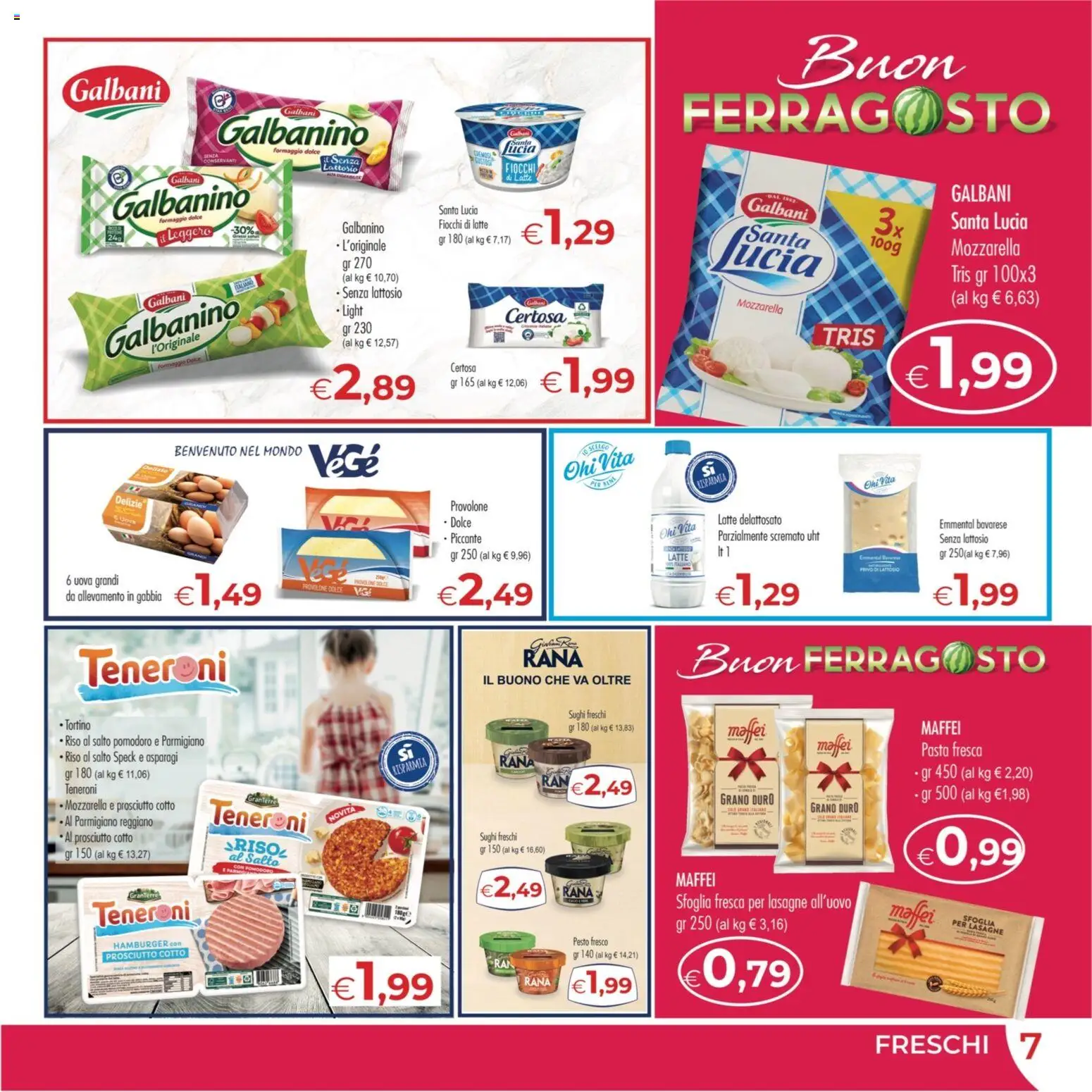 Volantino MerSi Supermercati del 12/08/2026 | Pagina: 7 | Prodotti: Provolone, Fiocchi di latte, Fiocchi, Hamburger
