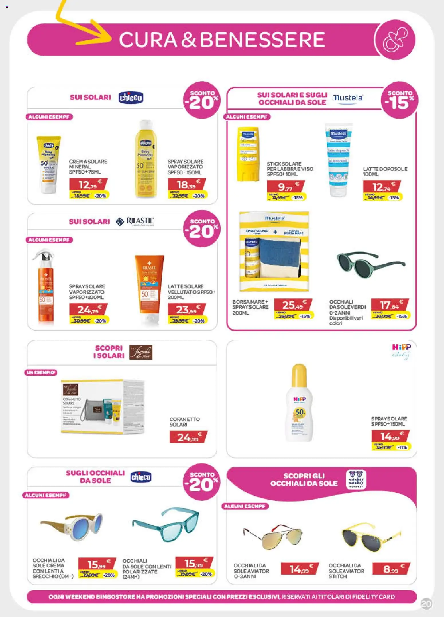 Volantino Bimbo store del 11.06.2026 | Pagina: 20 | Prodotti: Crema, Latte, Occhiali