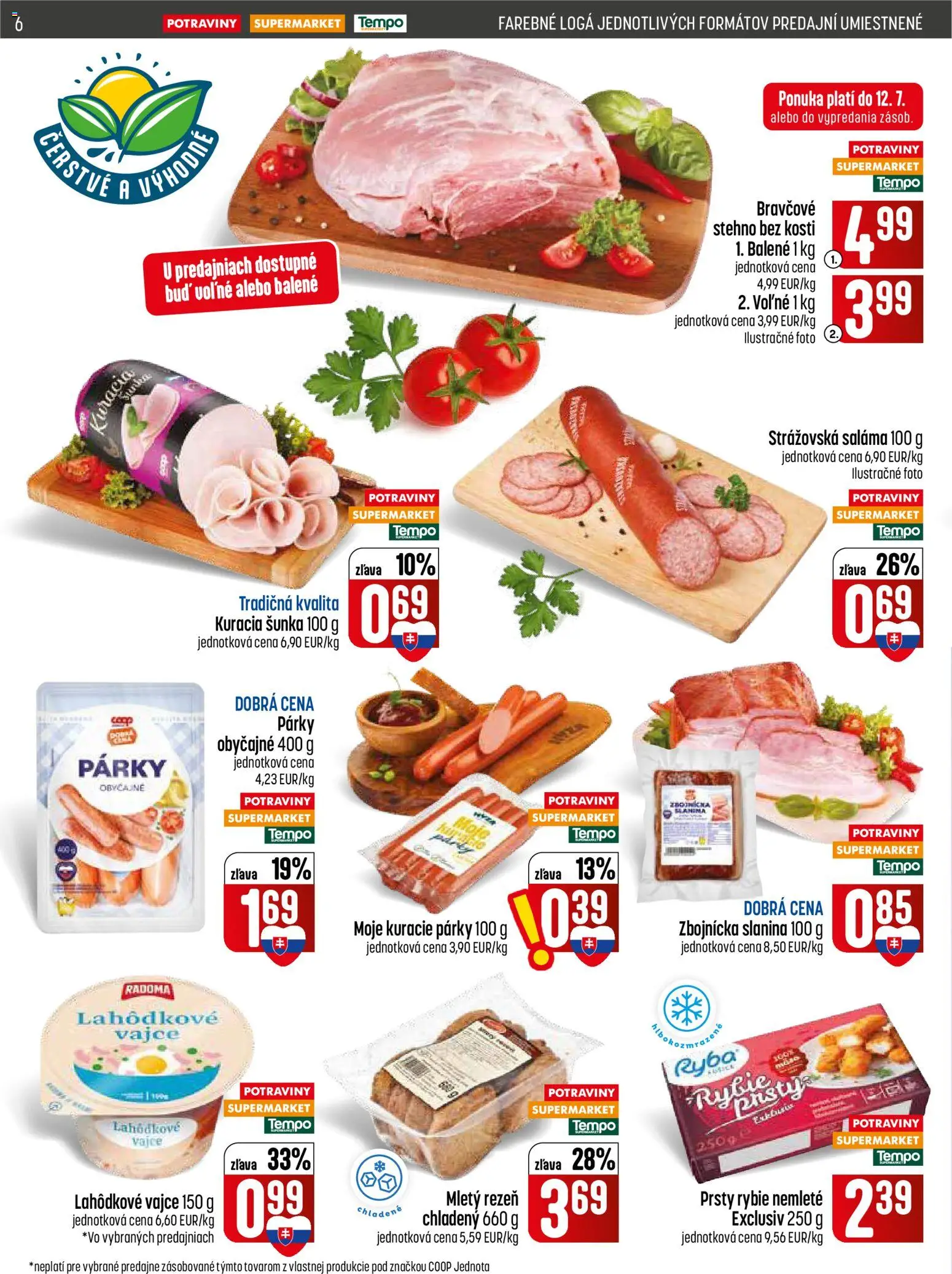 Nové COOP Jednota akcie – leták je platný od 09.07.2026 | Strana: 6 | Produkty: Saláma, Slanina, Bravčové stehno, Ryba