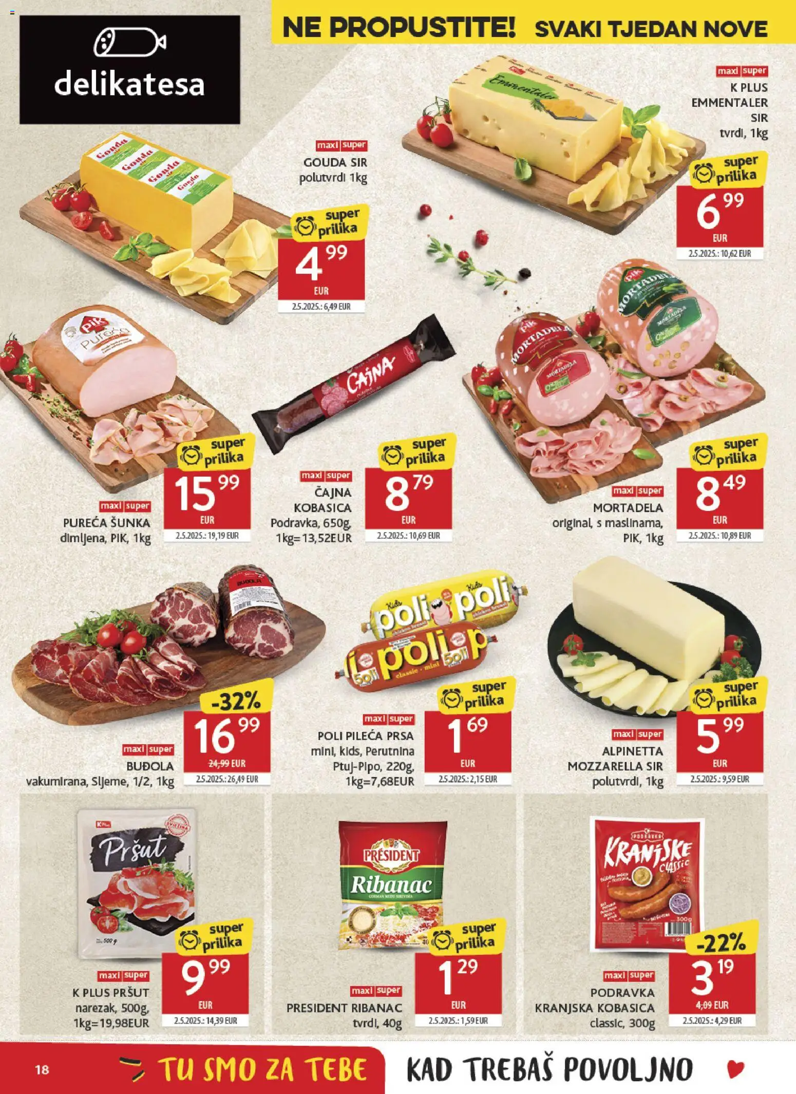 Konzum HR akciós ujság - amely érvényes a következő dátumtól: 2026.08.19. | Oldal: 18 | Termékek: Mozzarella, Podravka, Président, Gouda